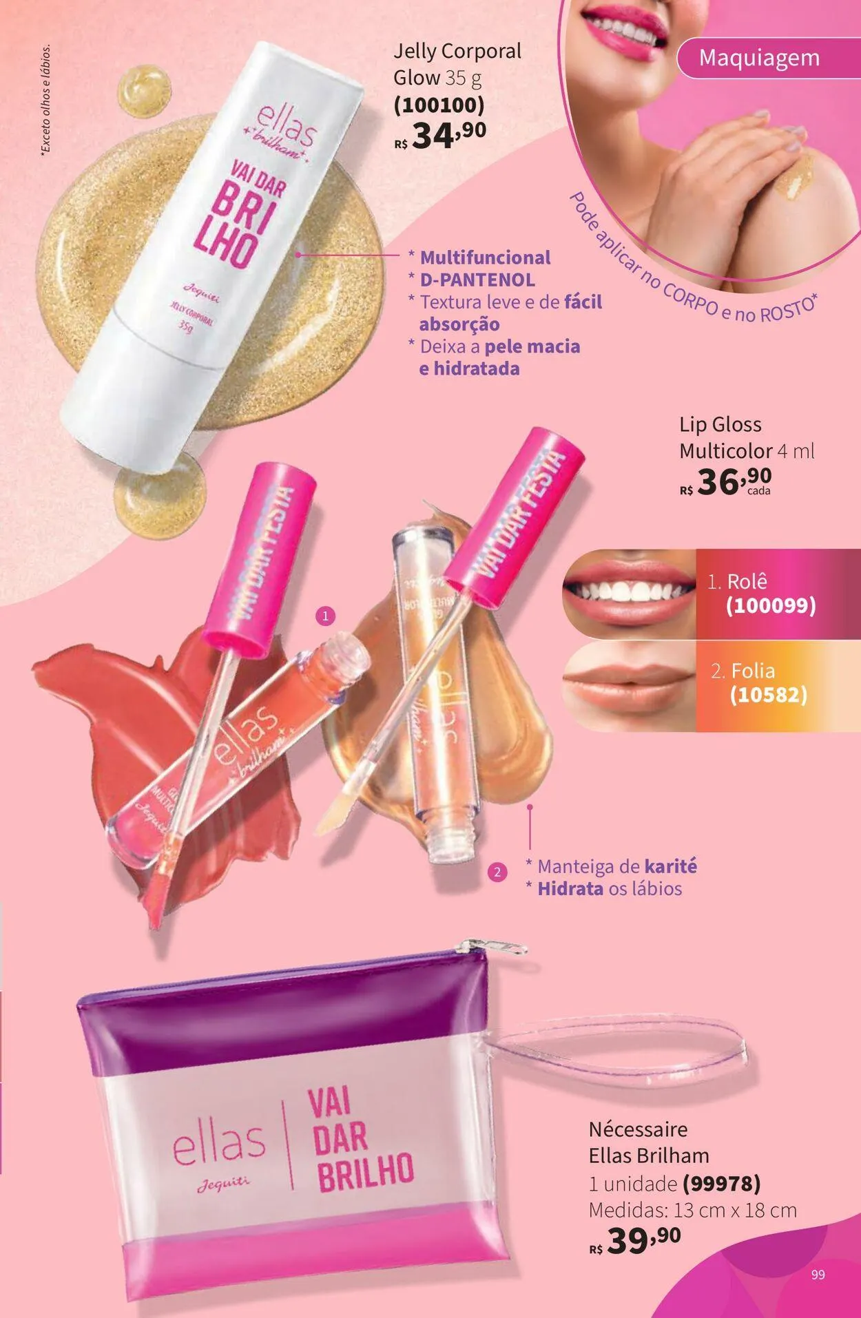 Encarte de Jequiti 17 de abril até 1 de maio 2025 - Pagina 99