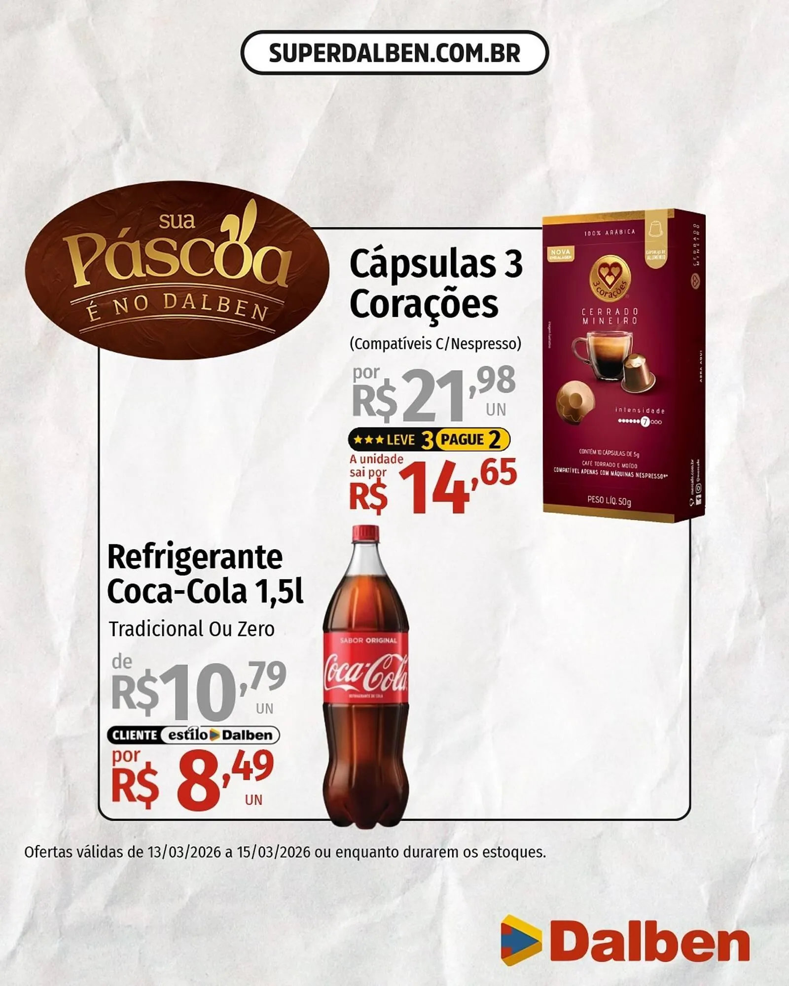 Encarte de Catálogo Supermercado Dalben 13 de março até 15 de março 2026 - Pagina 3