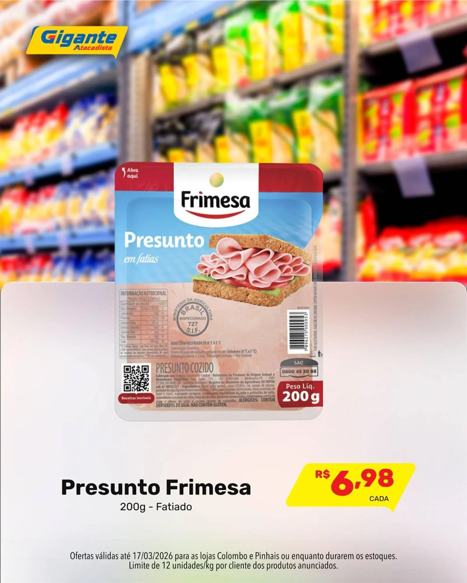 Encarte de Encarte Gigante Atacadista 13 de março até 17 de março 2026 - Pagina 7