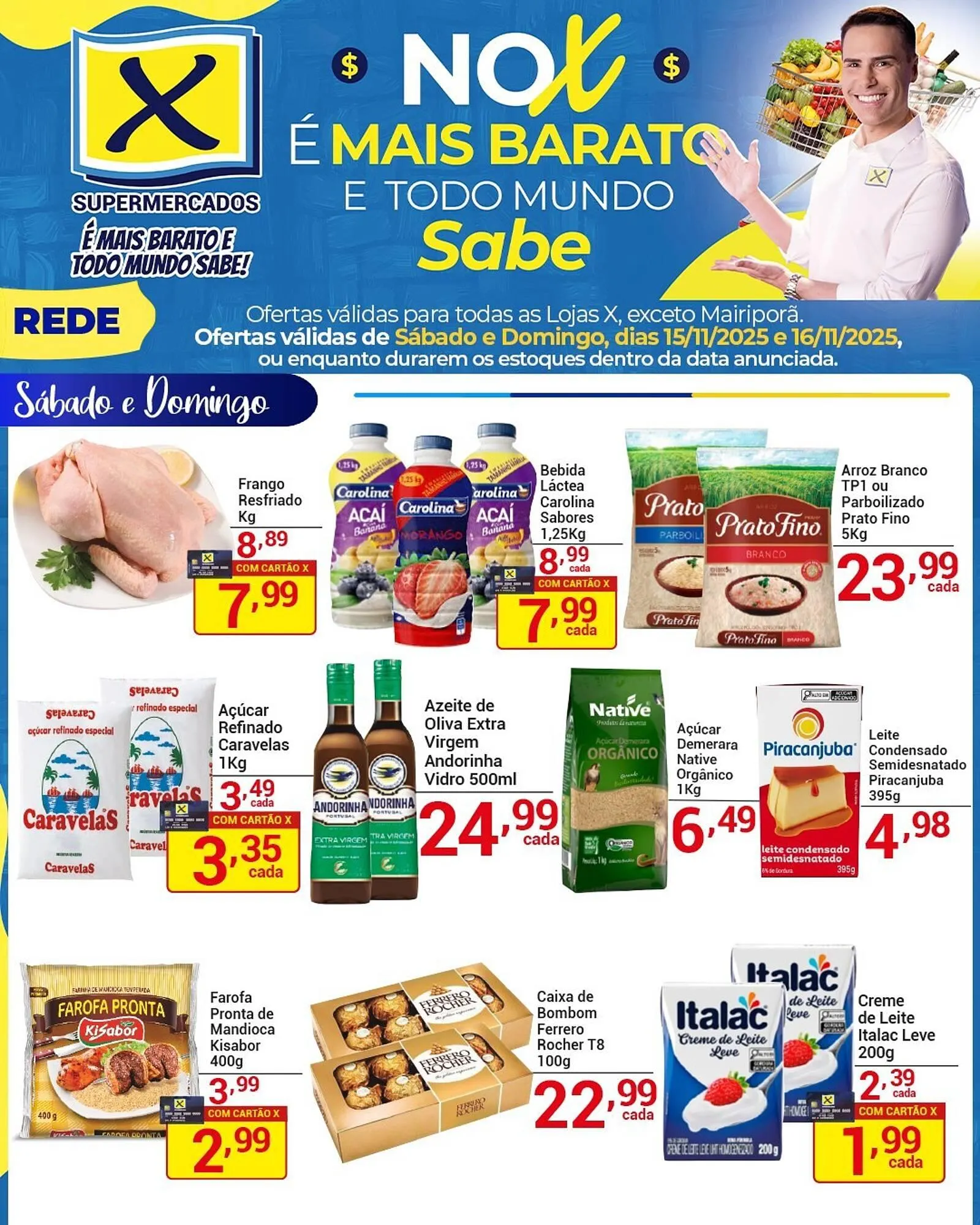 Encarte de Folheto X Supermercados 15 de novembro até 16 de novembro 2025 - Pagina 1