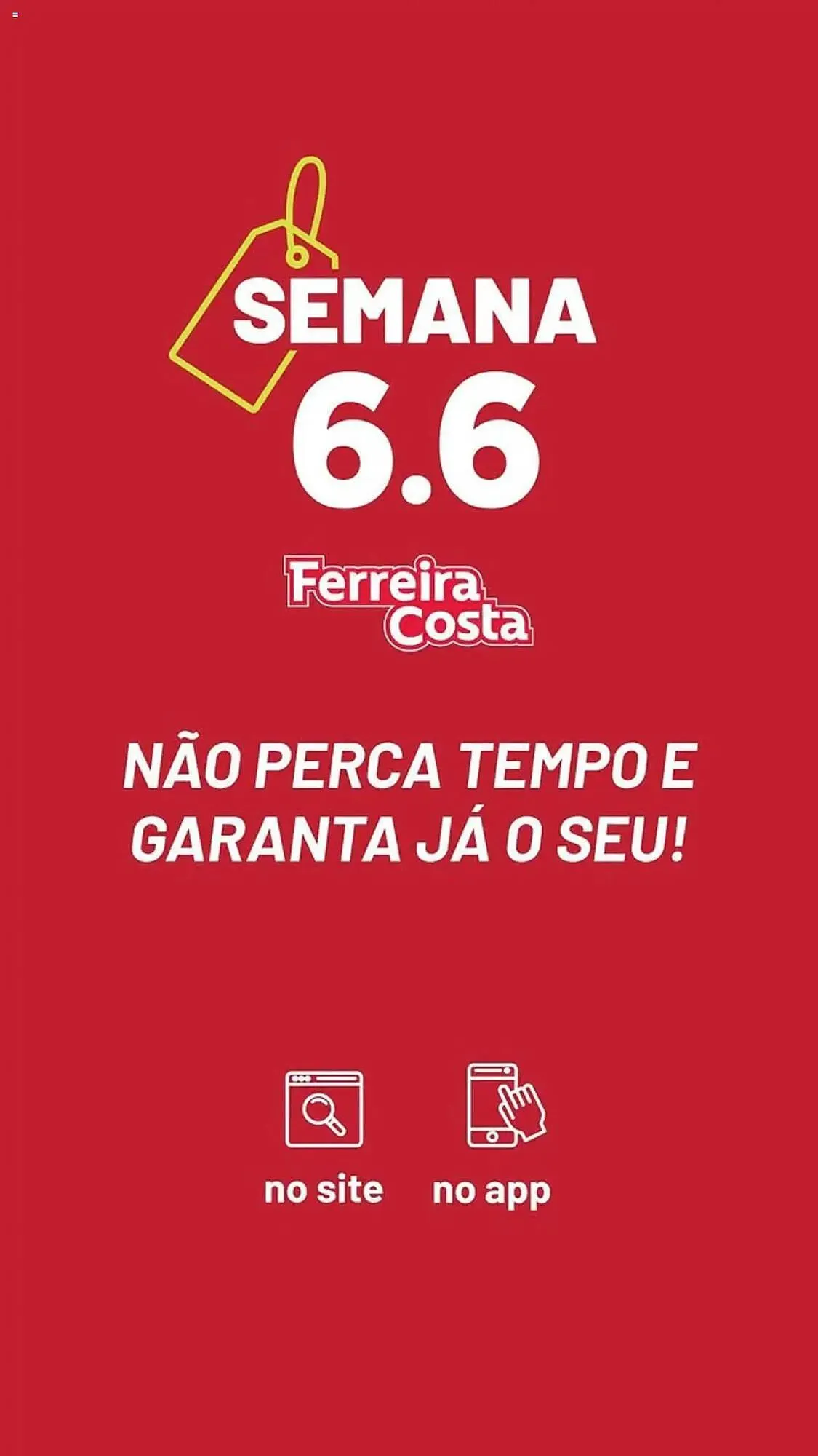 Encarte de Catálogo Ferreira Costa 6 de junho até 8 de junho 2025 - Pagina 5