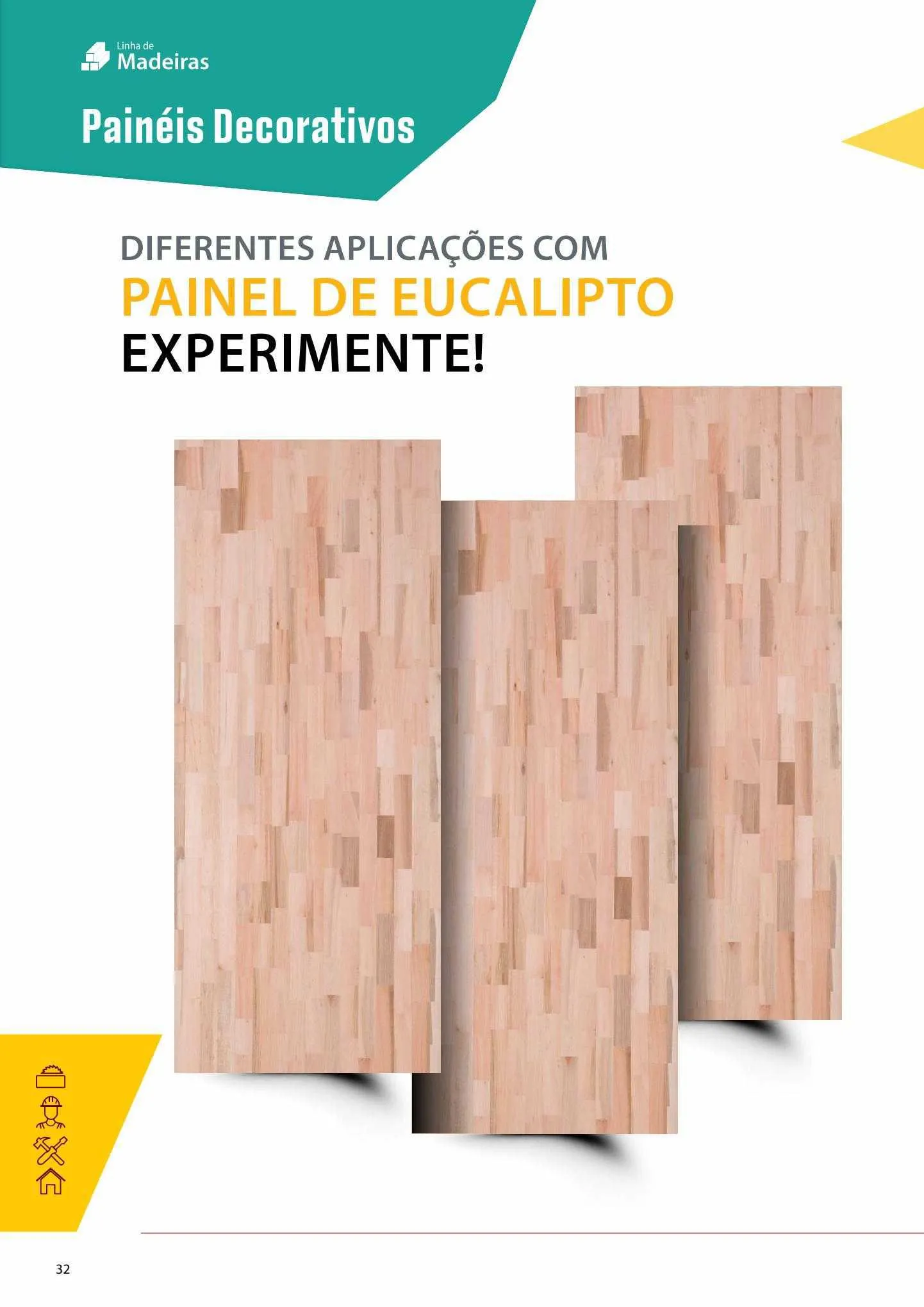 Encarte de Leo Madeiras Ofertas 11 de maio até 23 de julho 2023 - Pagina 32