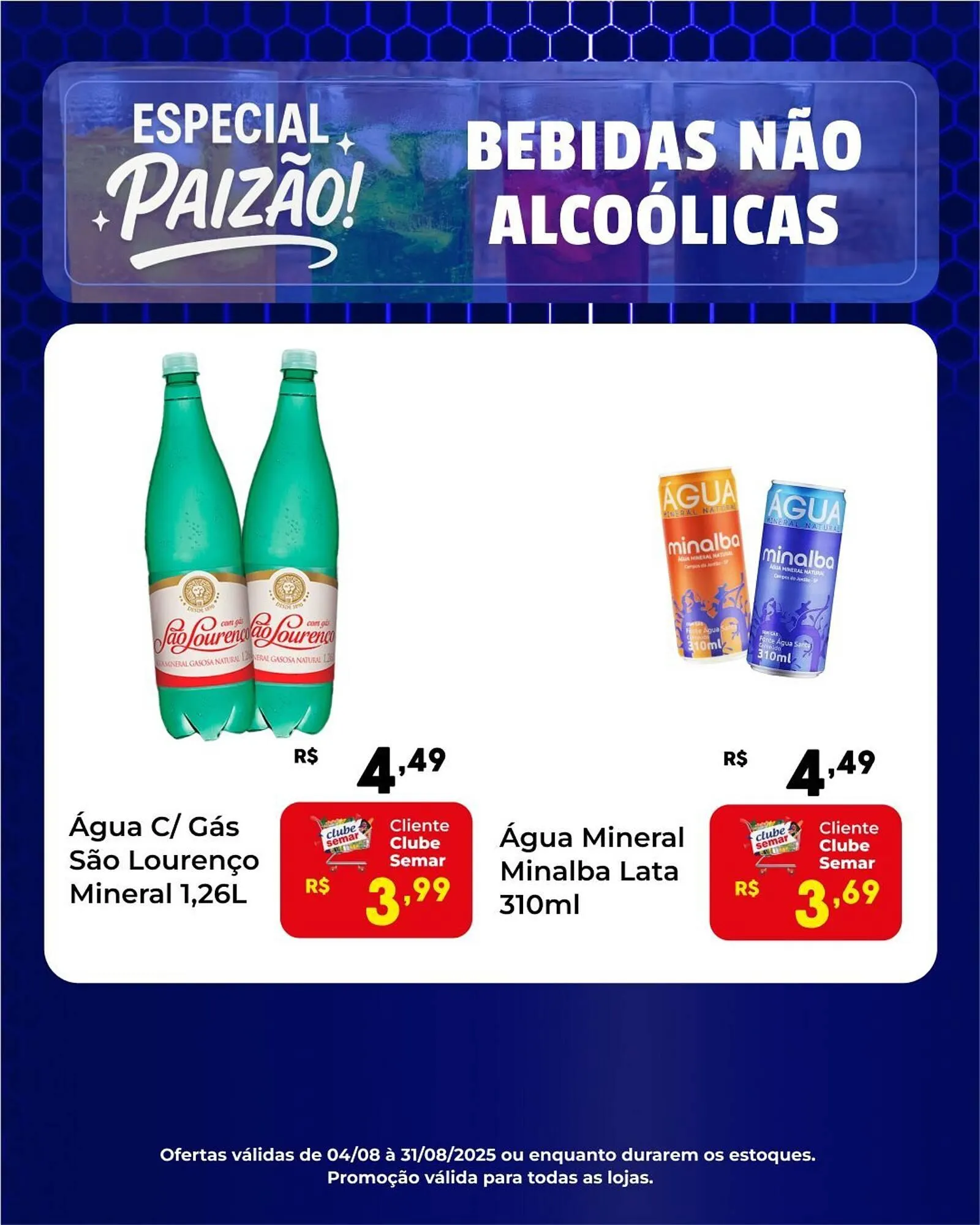 Encarte de Catálogo Semar Supermercado 4 de agosto até 31 de agosto 2025 - Pagina 4