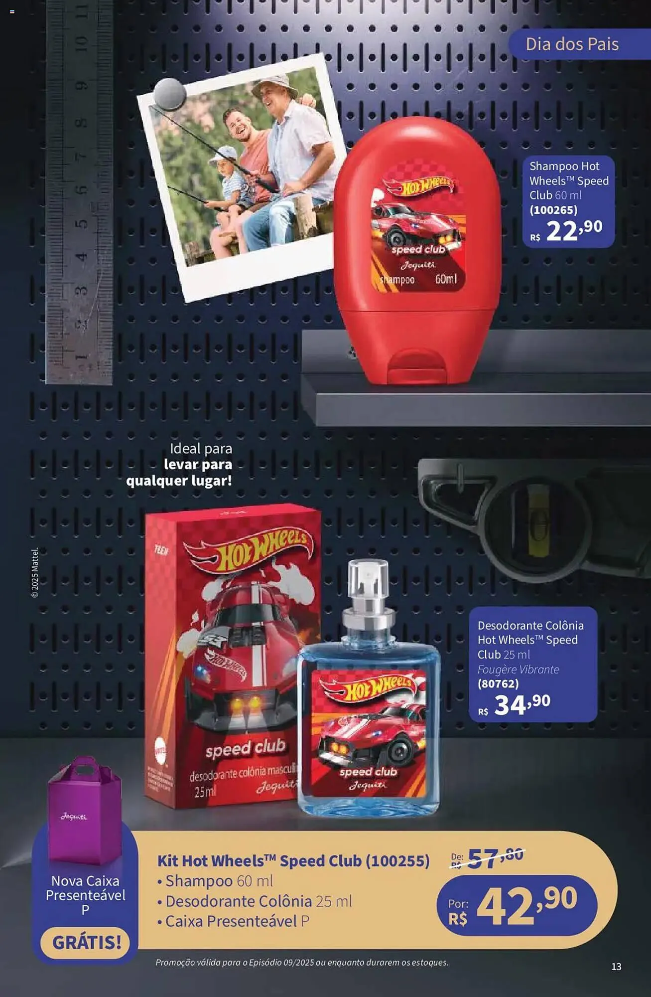 Encarte de Catálogo Jequiti 19 de junho até 17 de julho 2025 - Pagina 13