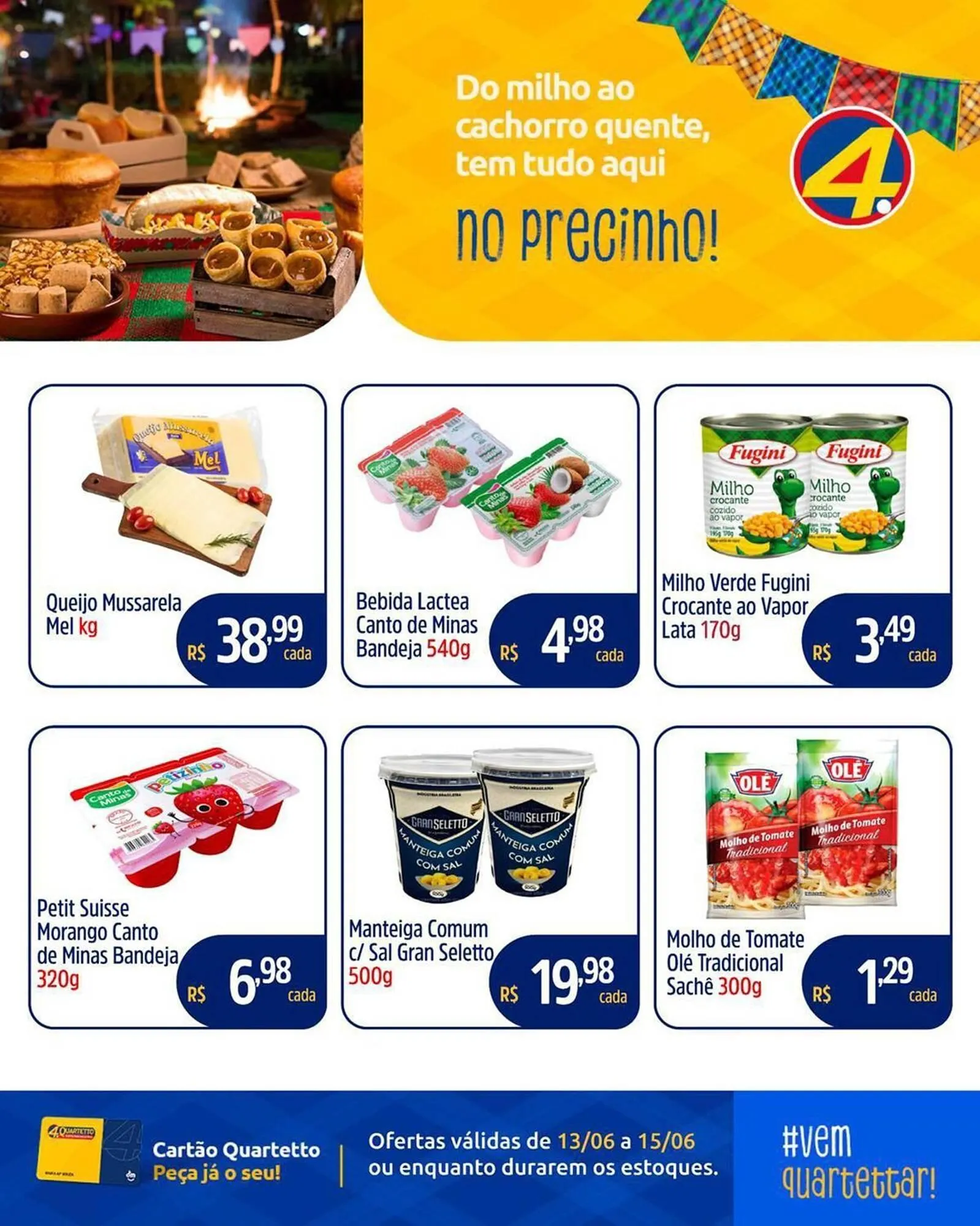 Encarte de Catálogo Quartetto Supermercados 13 de junho até 15 de junho 2025 - Pagina 6