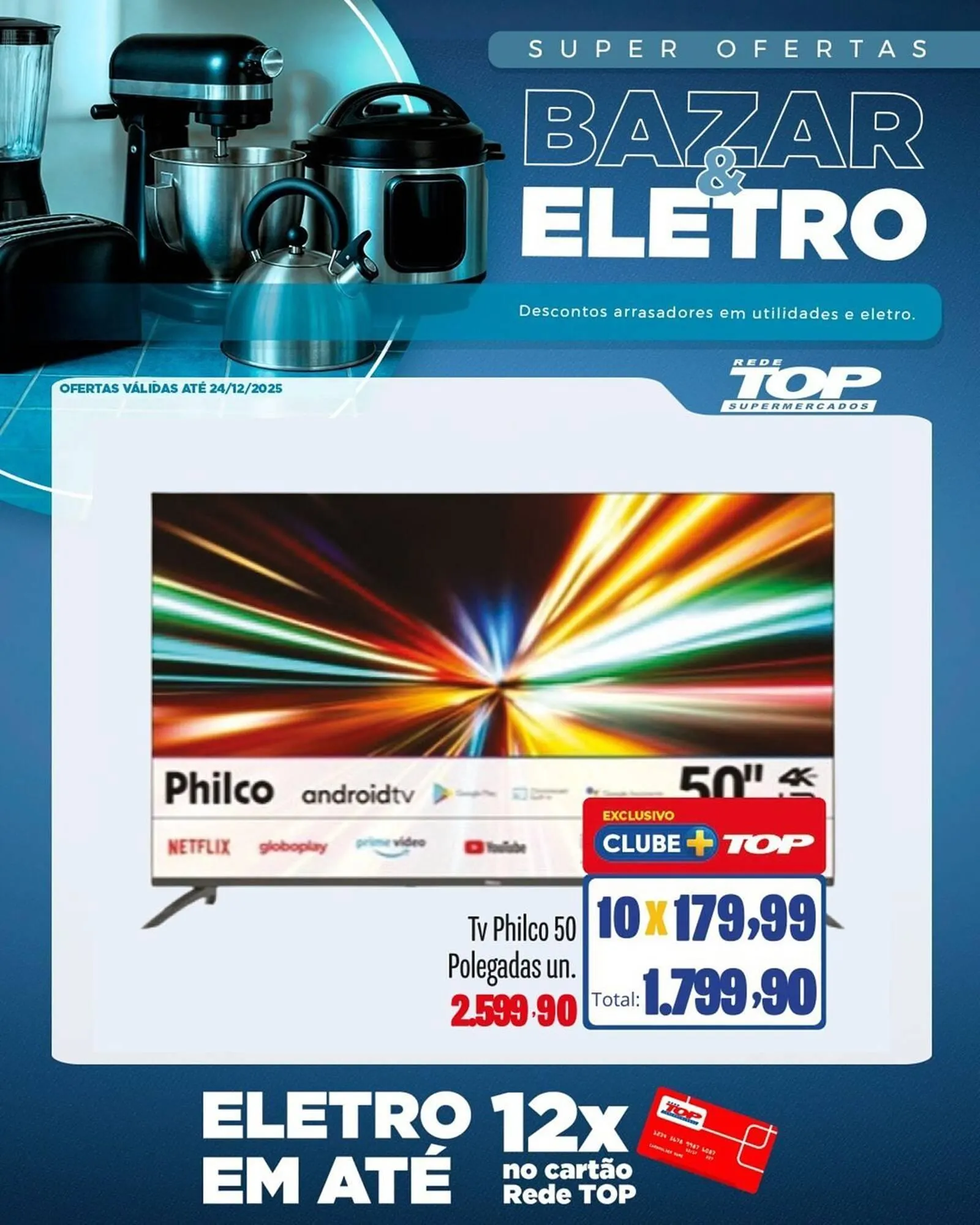 Encarte de Encarte Rede Top 22 de dezembro até 24 de dezembro 2025 - Pagina 1