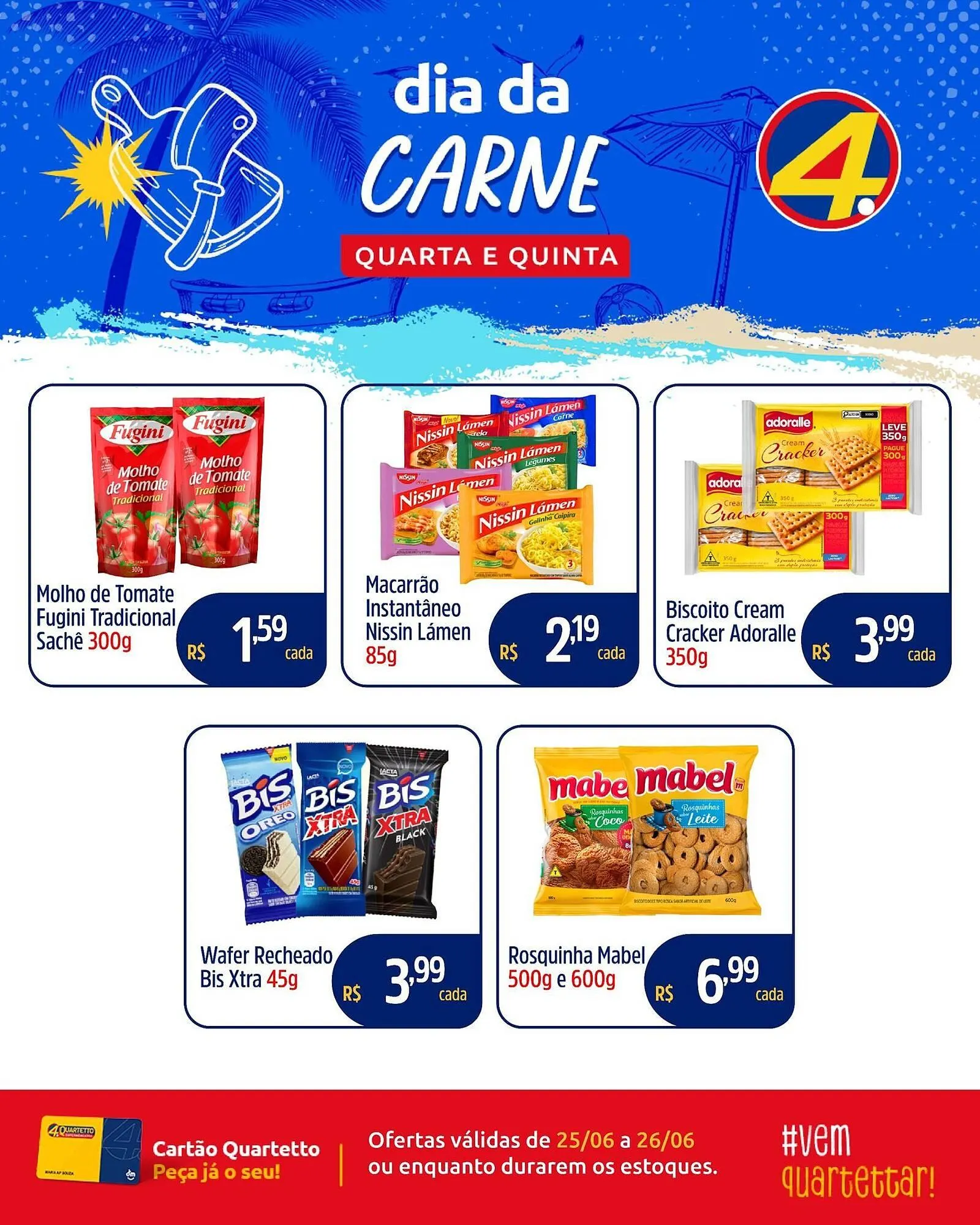 Encarte de Catálogo Quartetto Supermercados 25 de junho até 26 de junho 2025 - Pagina 2
