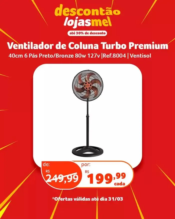 Encarte de Descontão Lojas Mel 17 de março até 31 de março 2025 - Pagina 4