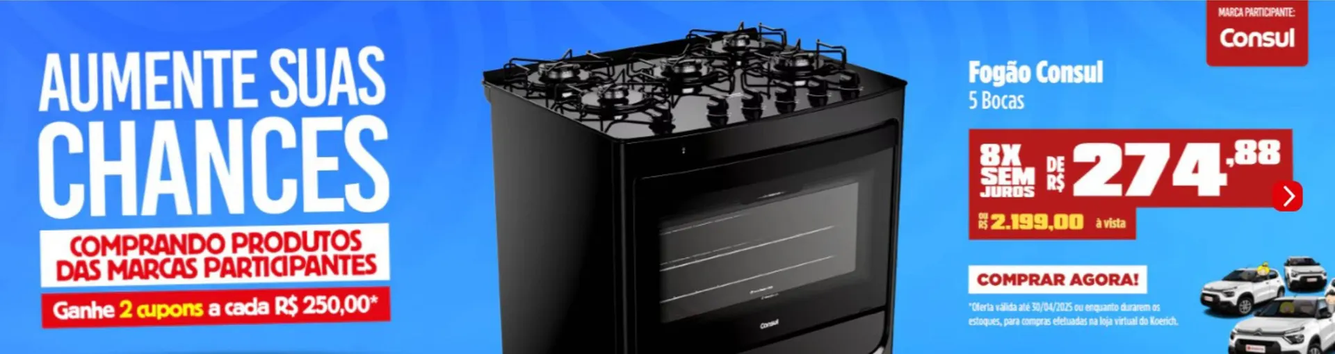 Encarte de Catálogo Lojas Koerich 4 de abril até 4 de maio 2025 - Pagina 17