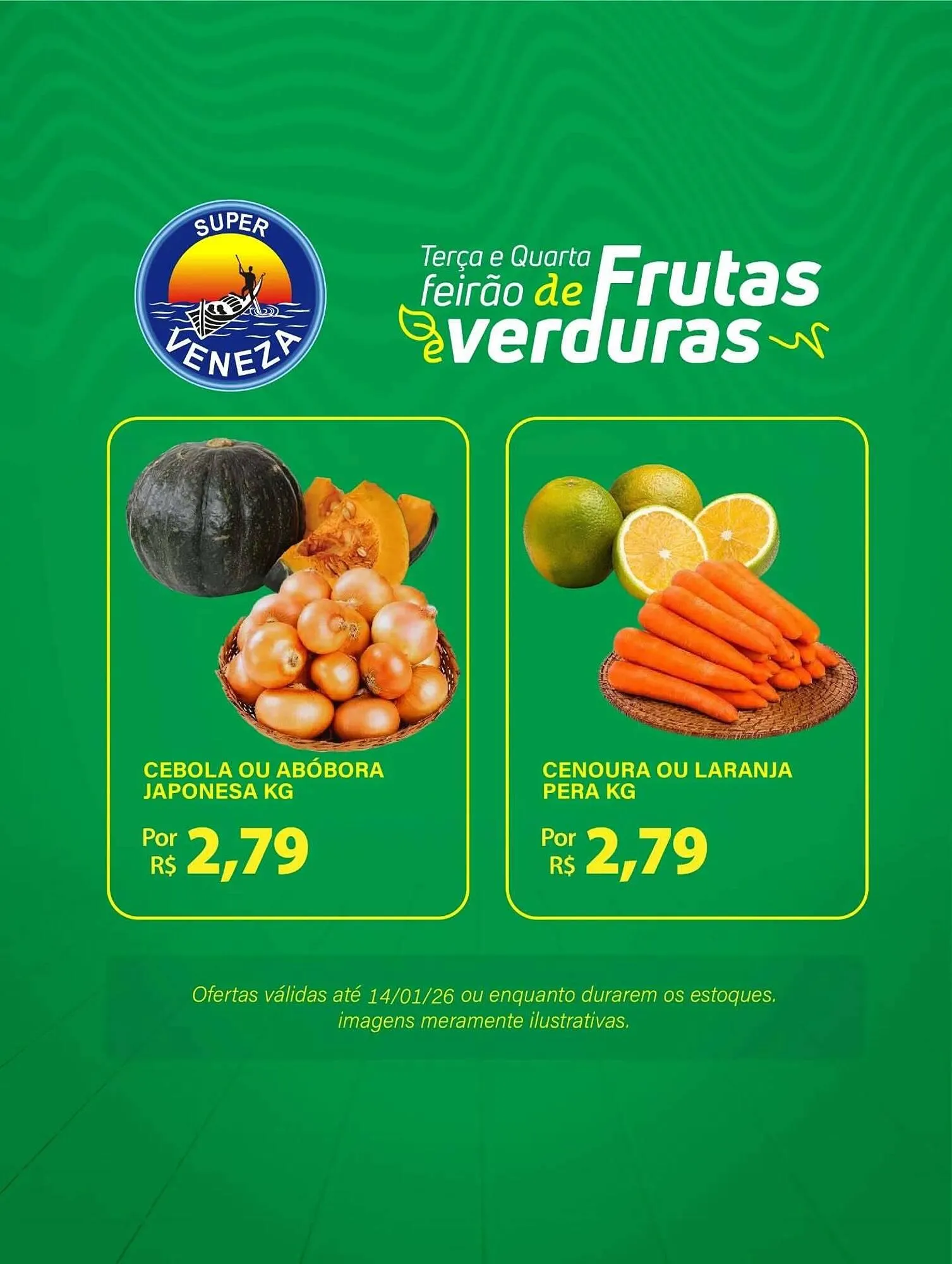 Encarte de Catálogo Super Veneza 14 de janeiro até 14 de janeiro 2026 - Pagina 1
