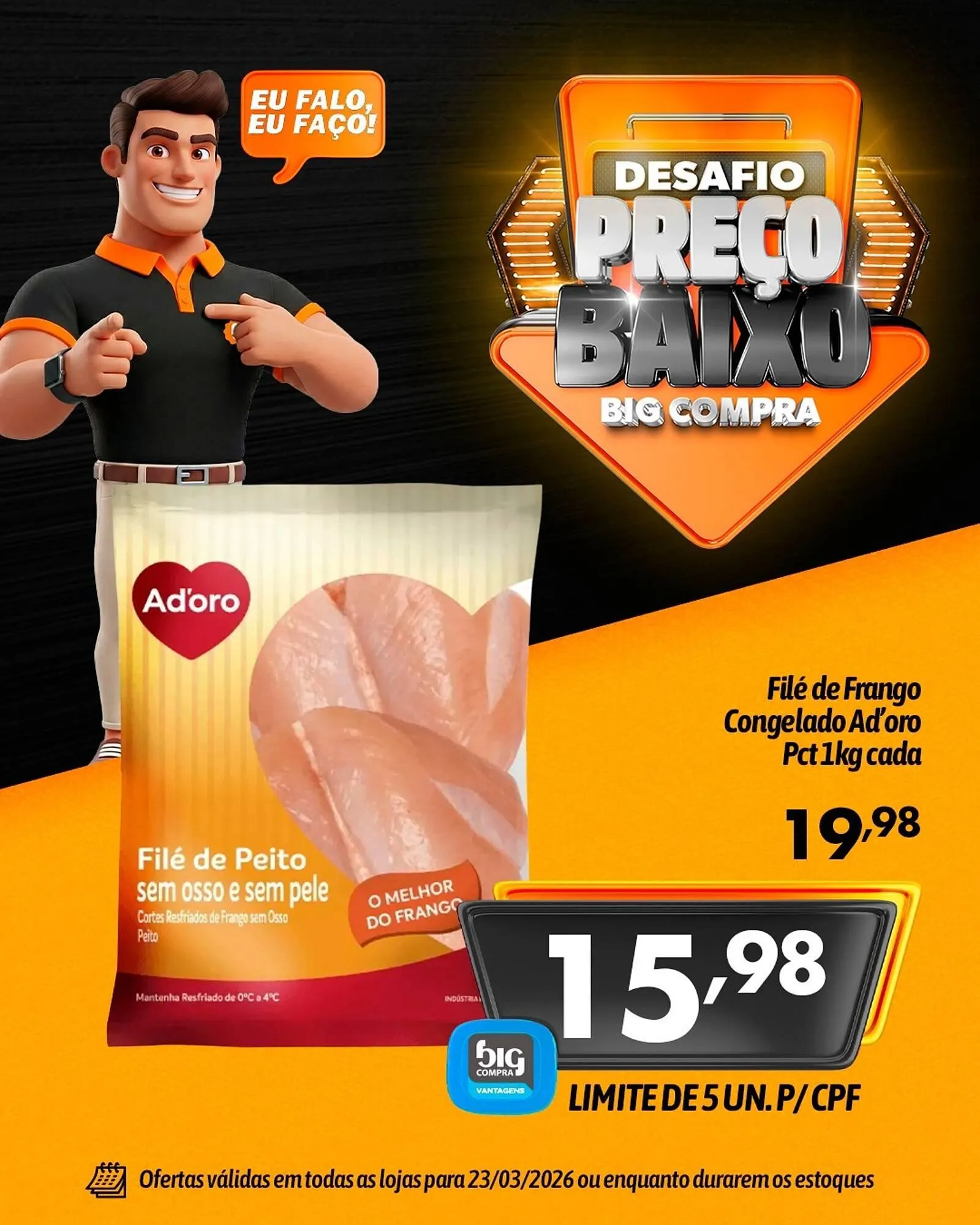 Encarte de Catálogo Supermercados Big Compra 23 de março até 23 de março 2026 - Pagina 2