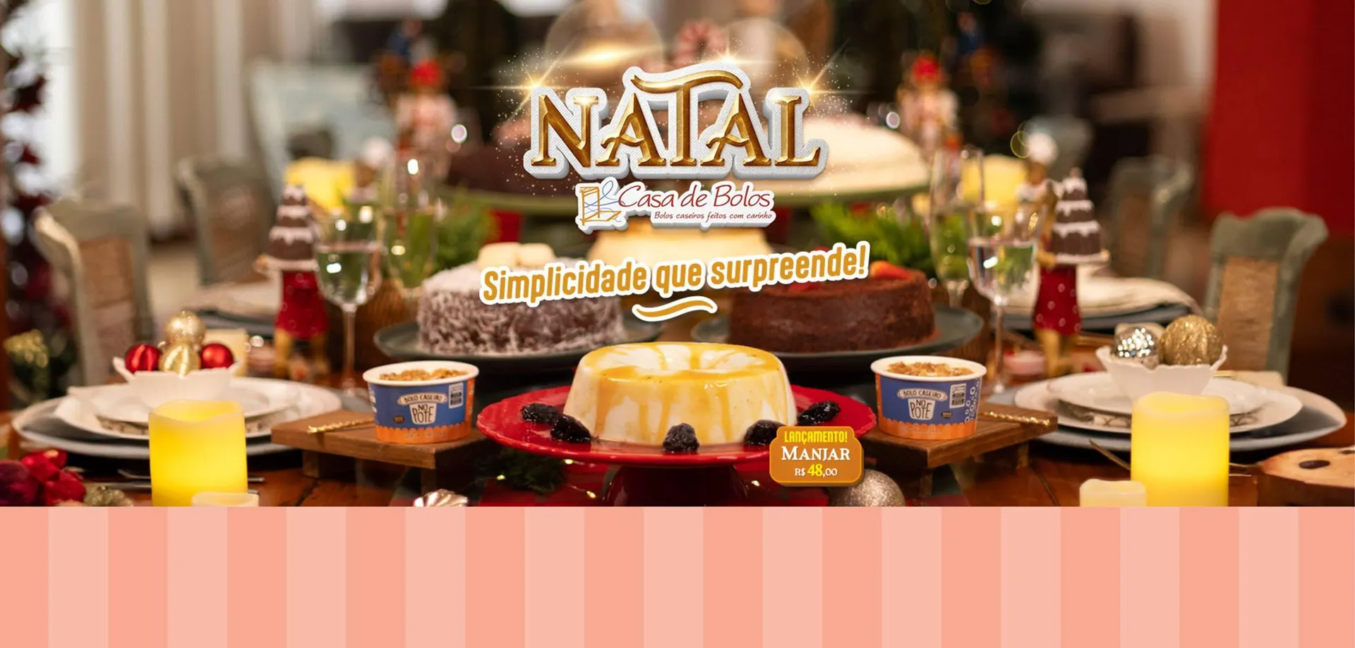 Encarte de Catálogo Casa de Bolos 21 de dezembro até 31 de dezembro 2023 - Pagina 