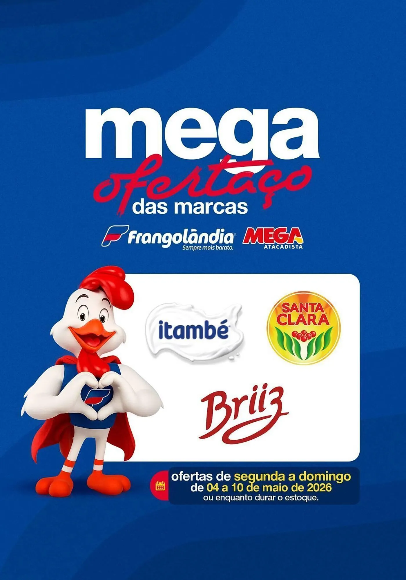 Encarte de Encarte Frangolândia 4 de maio até 10 de maio 2026 - Pagina 1
