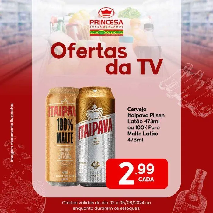 Encarte de Ofertas Princesa Supermercados 5 de agosto até 5 de agosto 2024 - Pagina 6