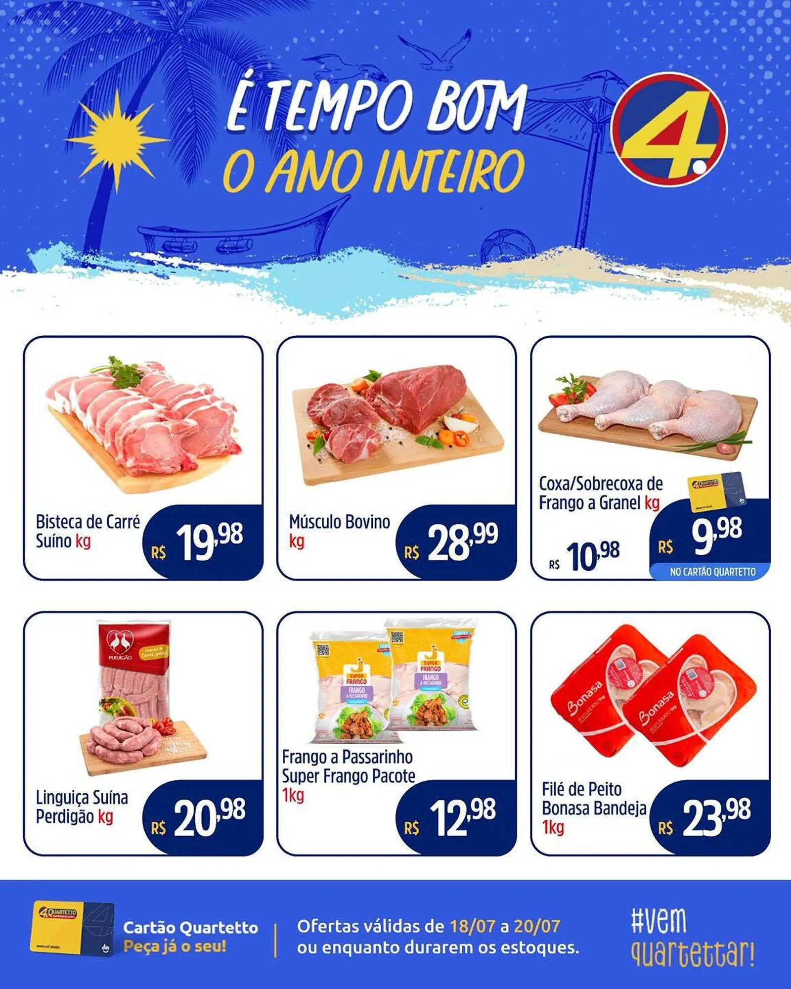 Encarte de Catálogo Quartetto Supermercados 18 de julho até 20 de julho 2025 - Pagina 1