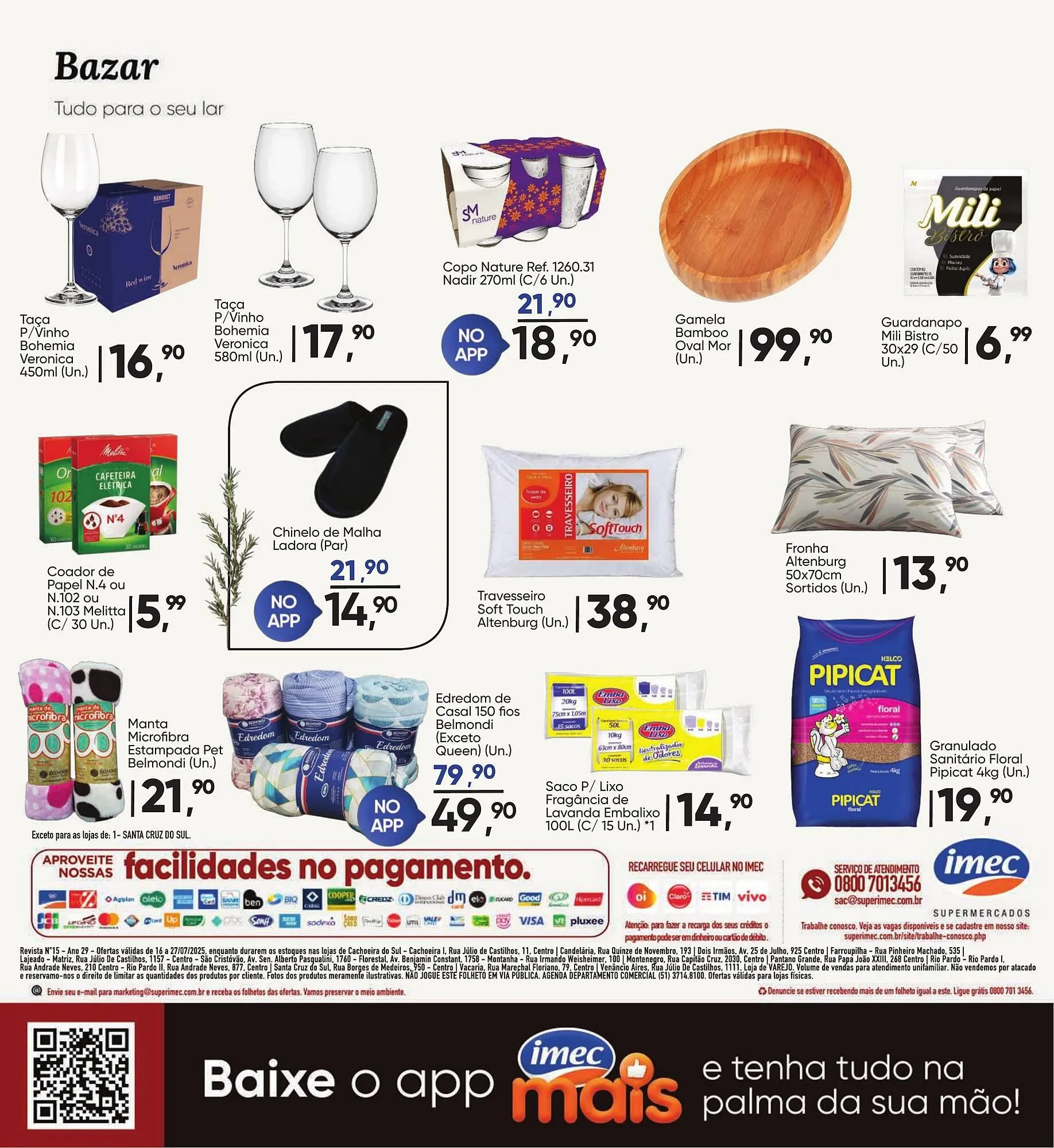 Encarte de Catálogo Imec Supermercados 16 de julho até 27 de julho 2025 - Pagina 16
