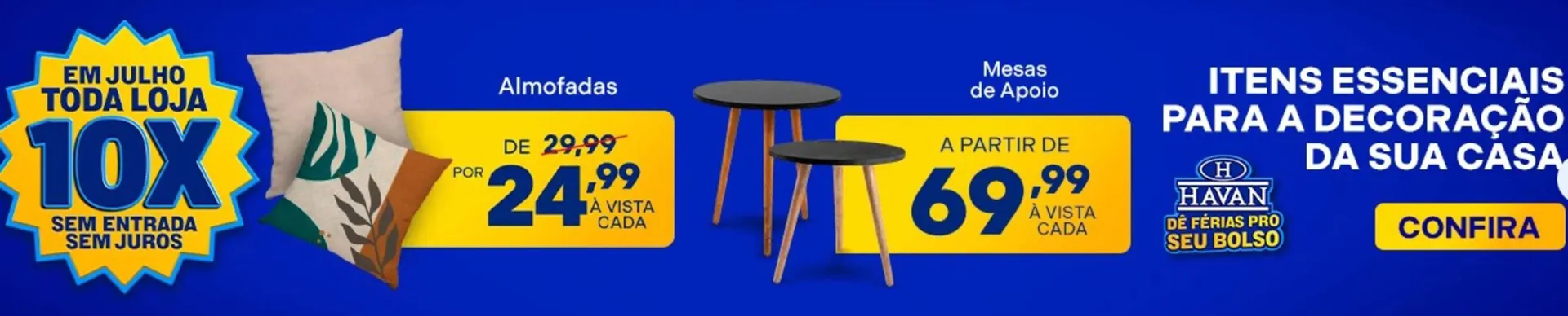 Encarte de Catálogo Lojas Havan 14 de julho até 20 de julho 2025 - Pagina 3