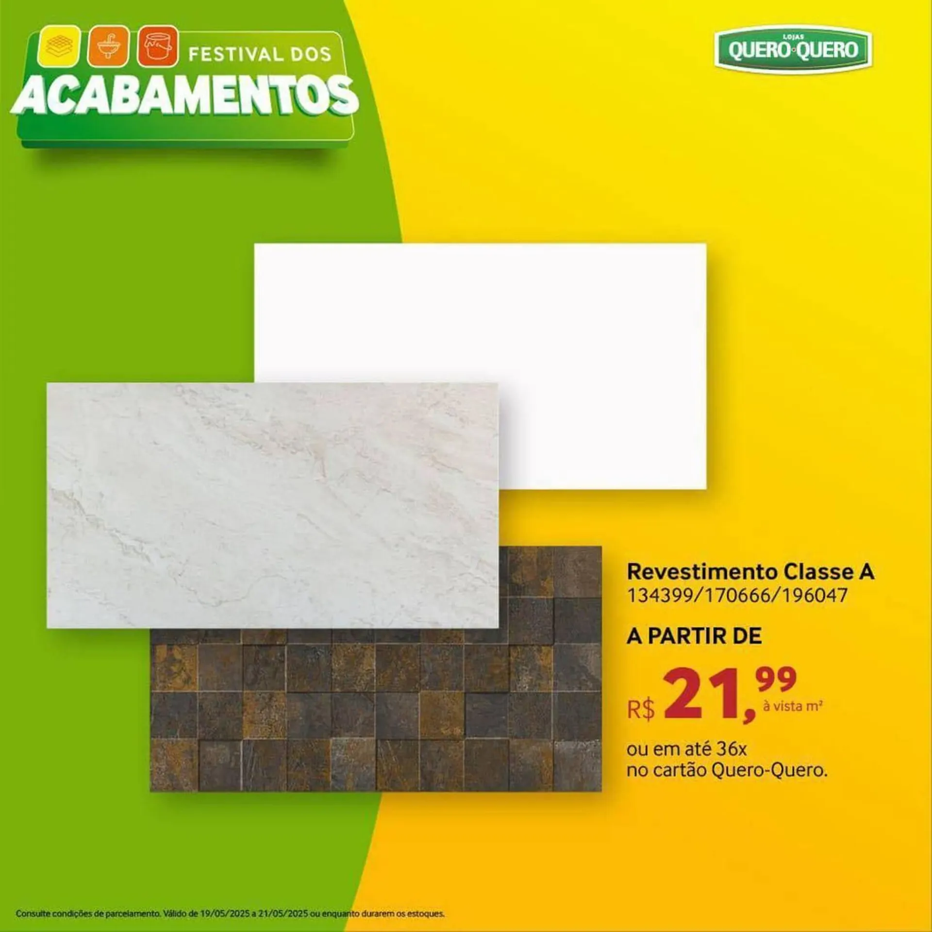 Encarte de Catálogo Quero Quero 19 de maio até 21 de maio 2025 - Pagina 3