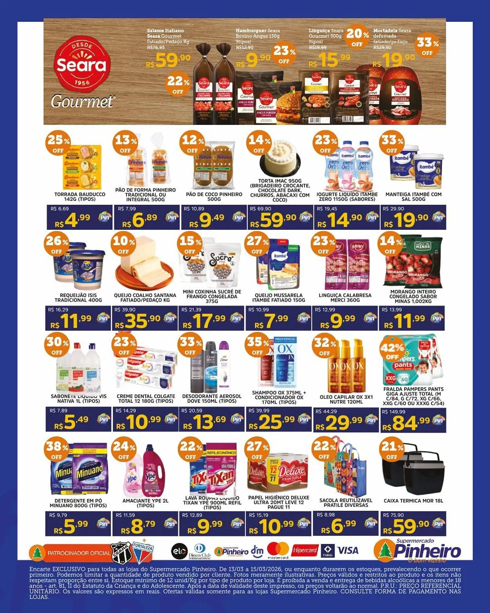 Encarte de Encarte Pinheiro Supermercado 13 de março até 15 de março 2026 - Pagina 5
