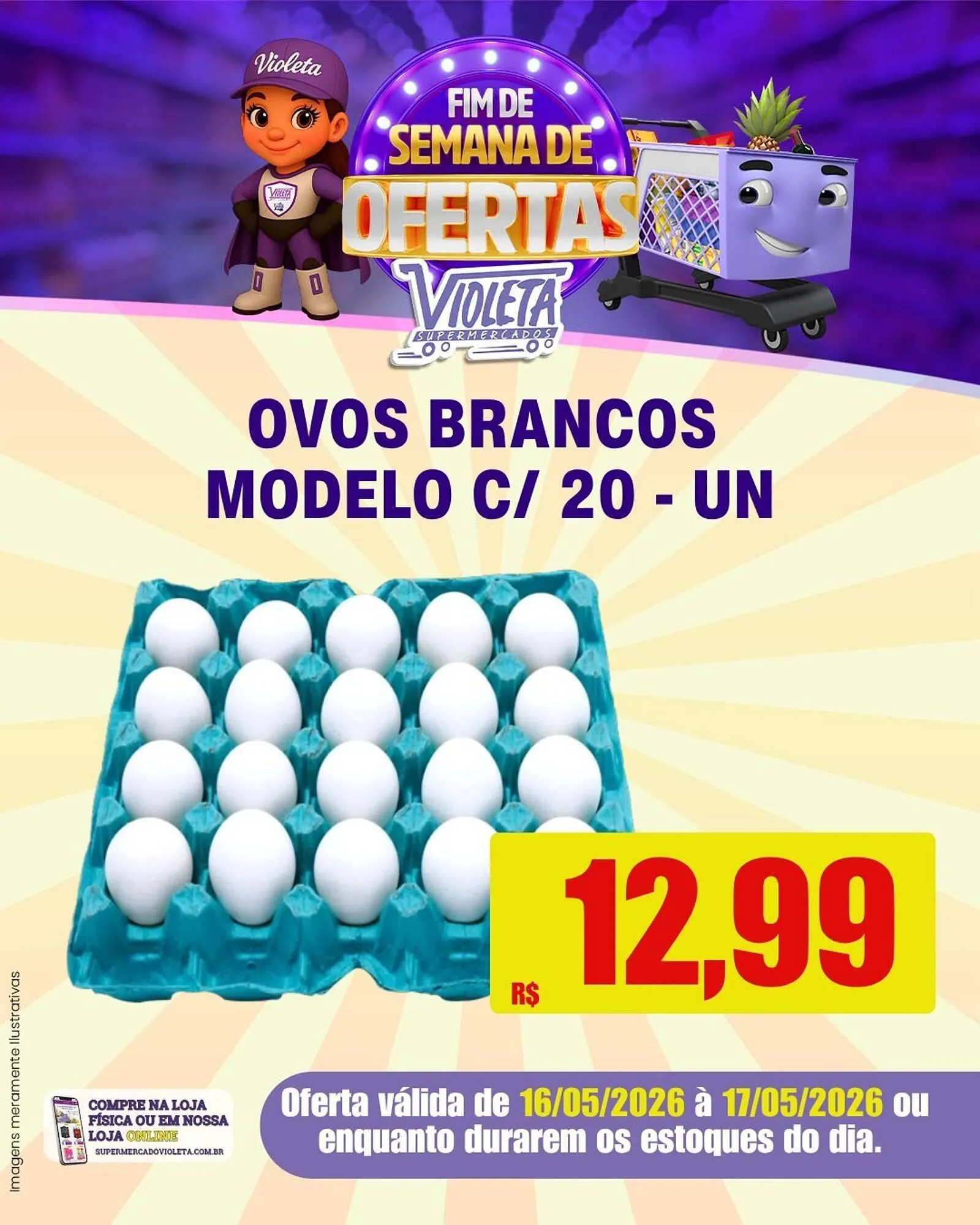 Encarte de Catálogo Violeta Supermercados 16 de maio até 17 de maio 2026 - Pagina 7