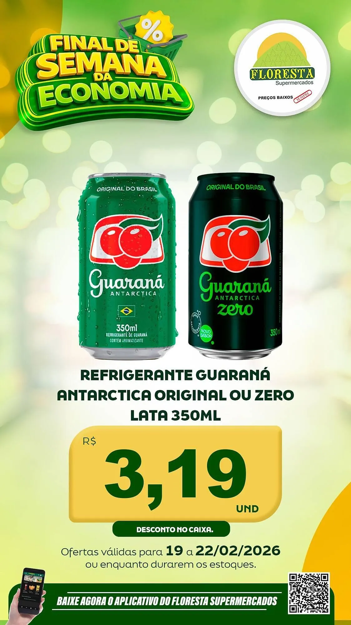 Encarte de Catálogo Floresta Supermercados 19 de fevereiro até 22 de fevereiro 2026 - Pagina 44