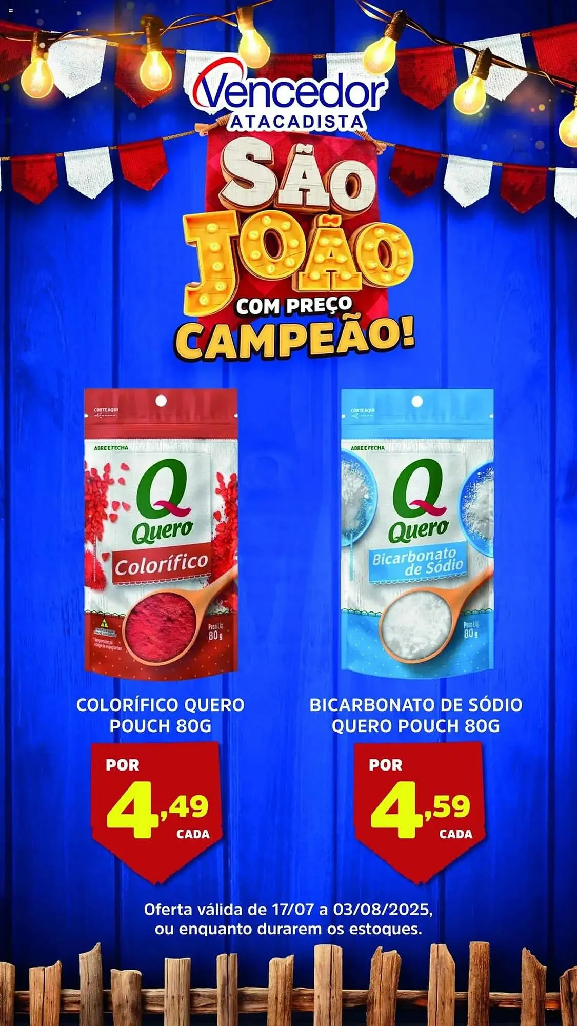 Encarte de Catálogo Vencedor Atacadista 17 de julho até 4 de agosto 2025 - Pagina 7