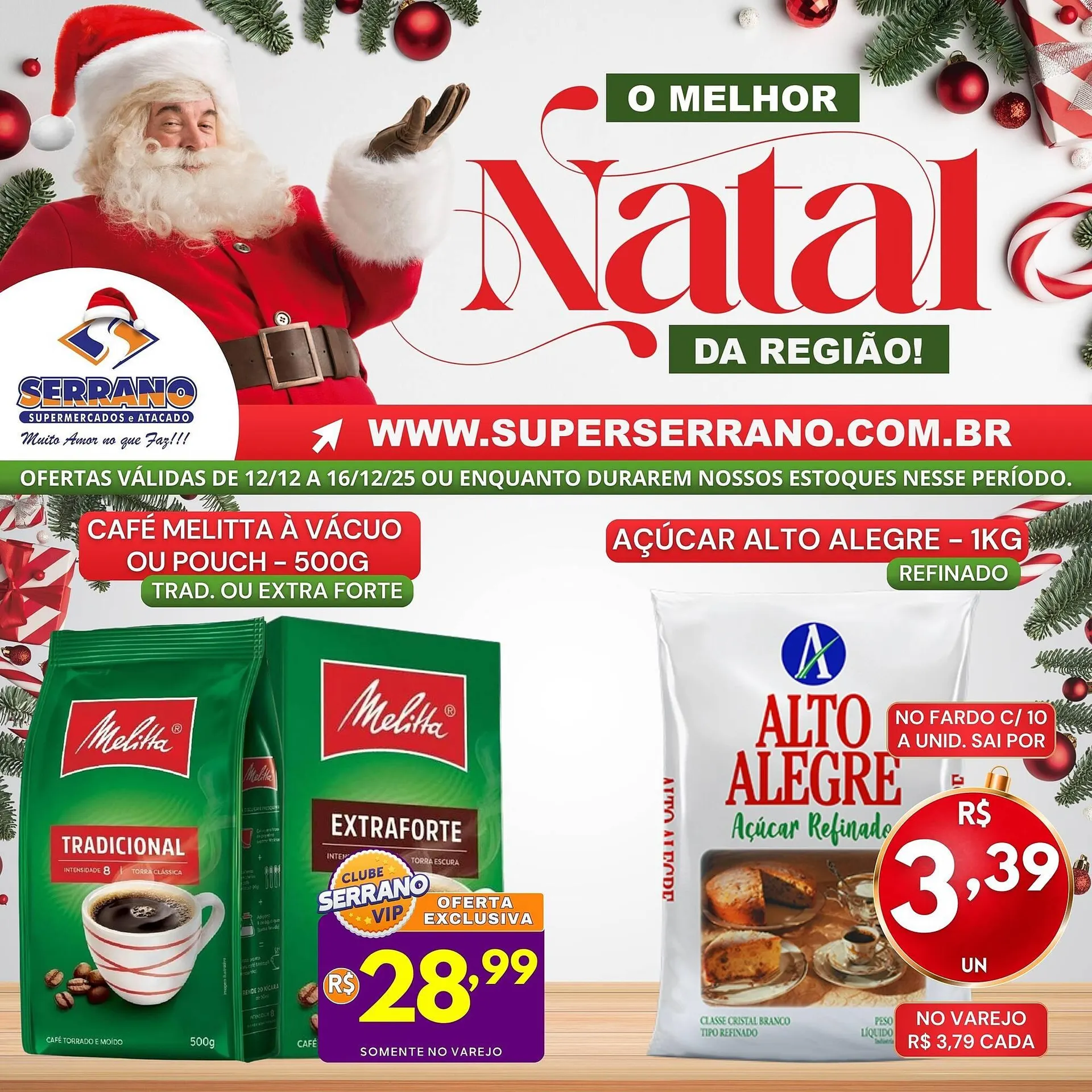 Encarte de Catálogo Serrano Supermercado 12 de dezembro até 16 de dezembro 2025 - Pagina 1