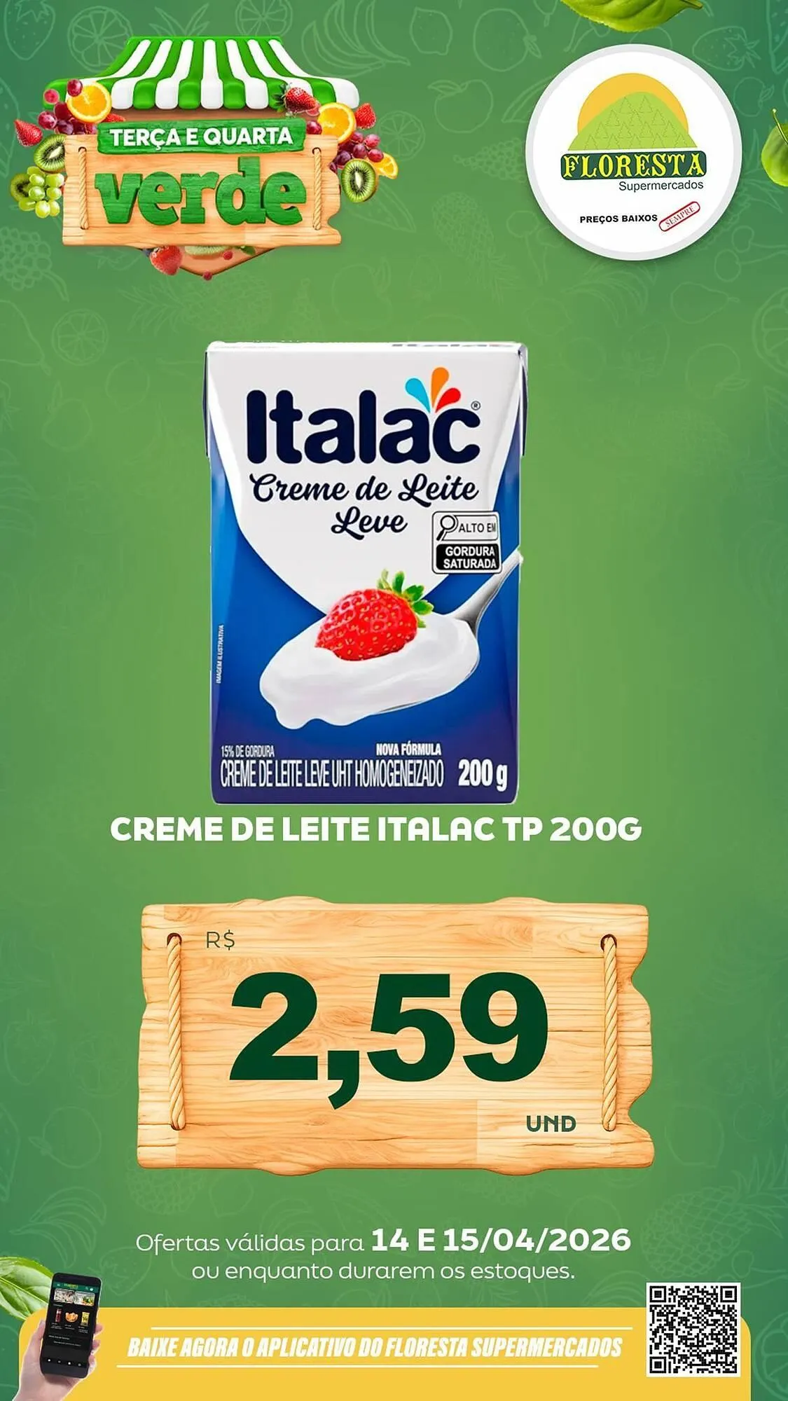Encarte de Catálogo Floresta Supermercados 14 de abril até 15 de abril 2026 - Pagina 13