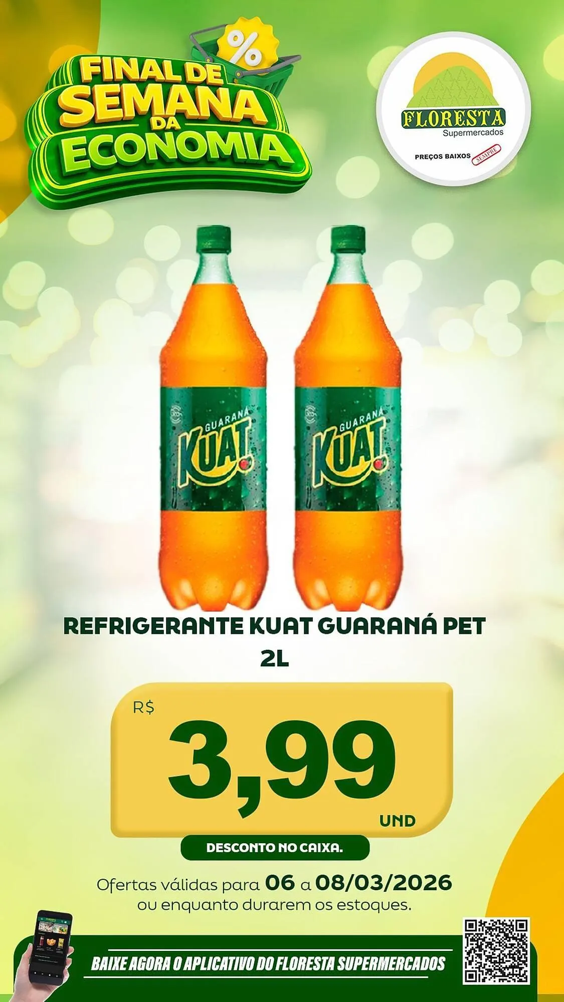 Encarte de Catálogo Floresta Supermercados 6 de março até 8 de março 2026 - Pagina 40