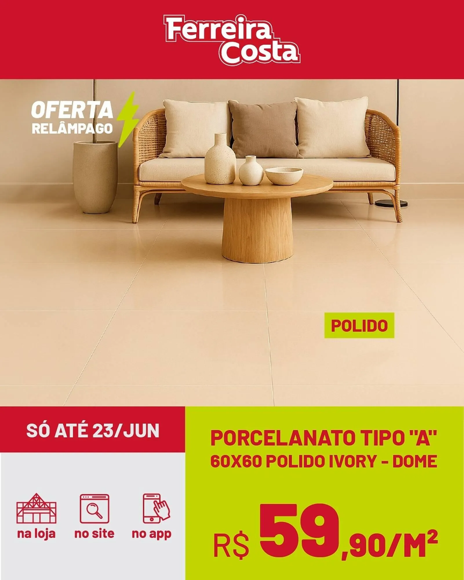 Encarte de Catálogo Ferreira Costa 19 de junho até 23 de junho 2025 - Pagina 3