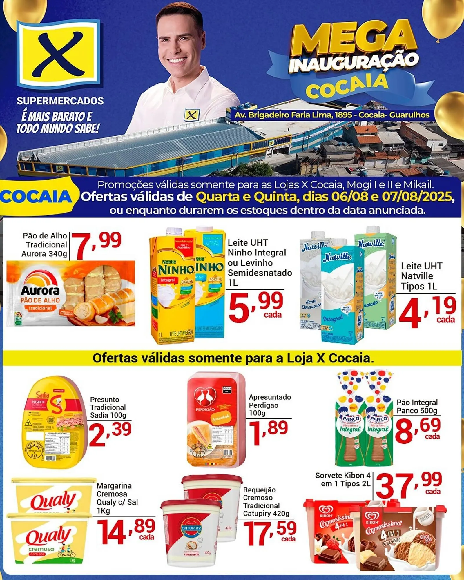 Encarte de Catálogo X Supermercados 6 de agosto até 7 de agosto 2025 - Pagina 1
