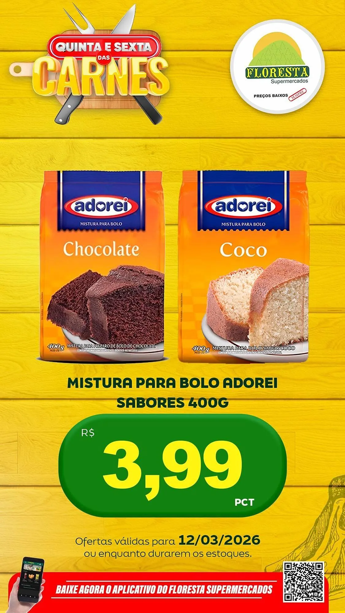 Encarte de Catálogo Floresta Supermercados 12 de março até 13 de março 2026 - Pagina 22