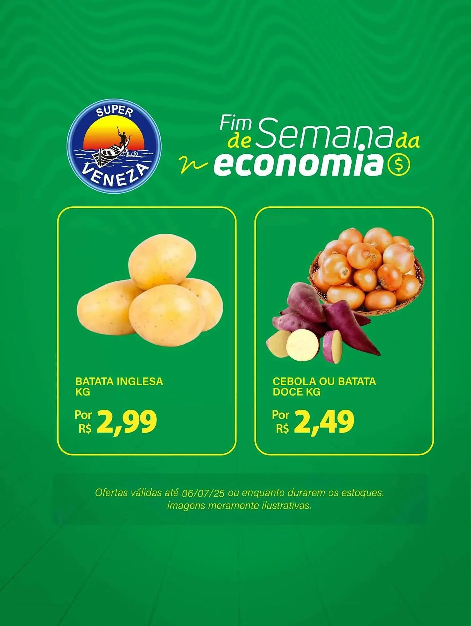 Encarte de Catálogo Super Veneza 4 de julho até 6 de julho 2025 - Pagina 2