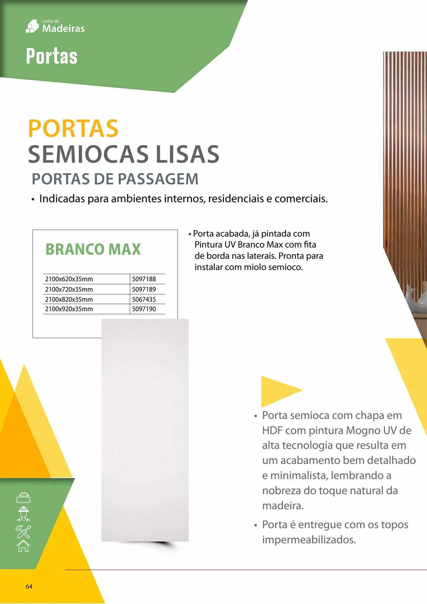 Encarte de Leo Madeiras Ofertas 11 de maio até 23 de julho 2023 - Pagina 64