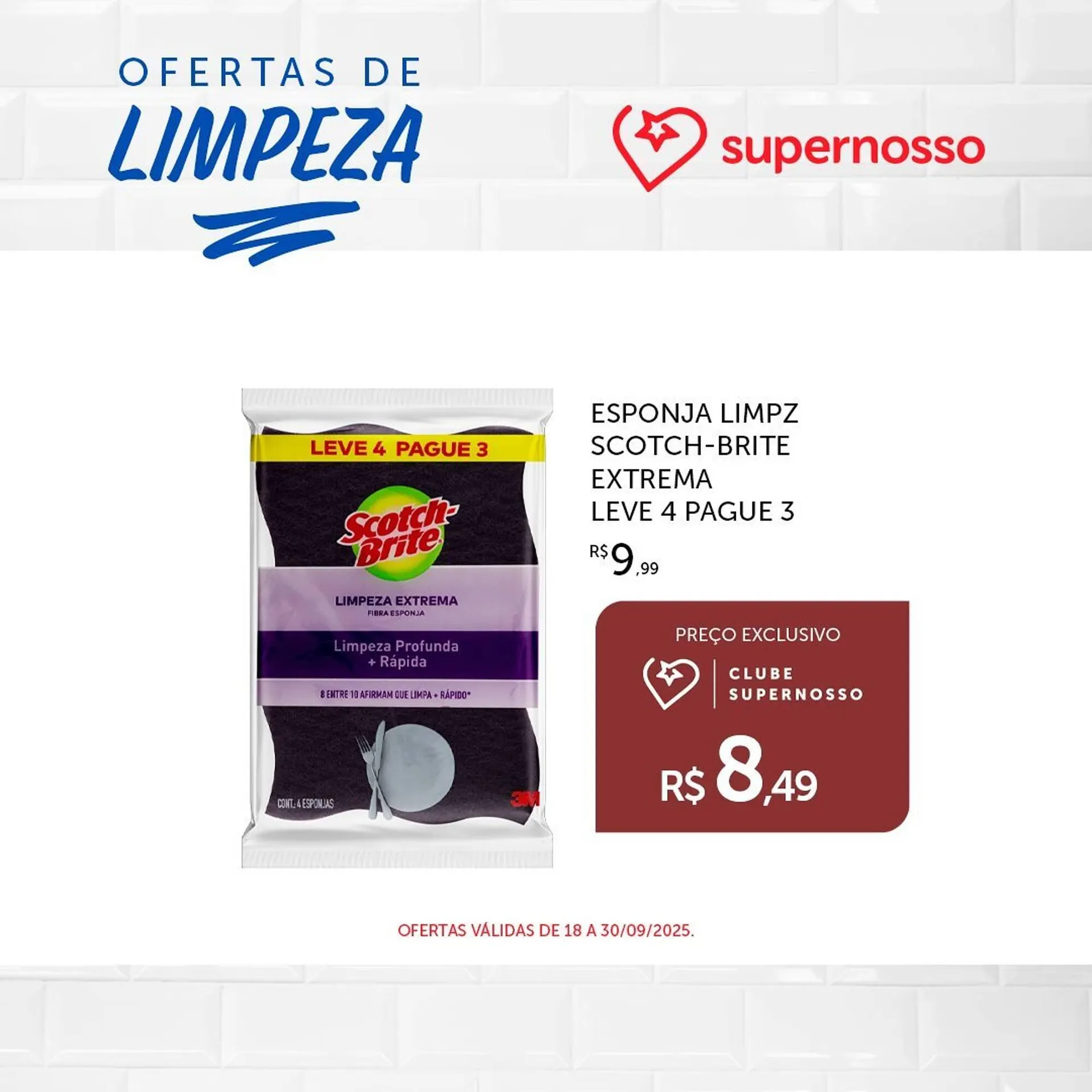 Encarte de Folheto Super Nosso 23 de setembro até 30 de setembro 2025 - Pagina 4