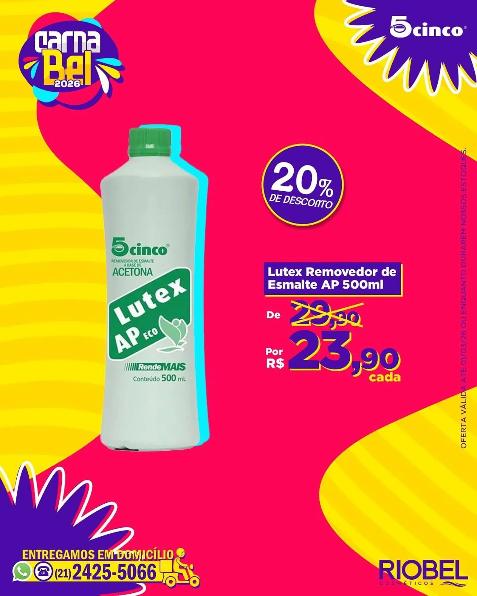 Encarte de Catálogo Rio Bel 16 de fevereiro até 1 de março 2026 - Pagina 4