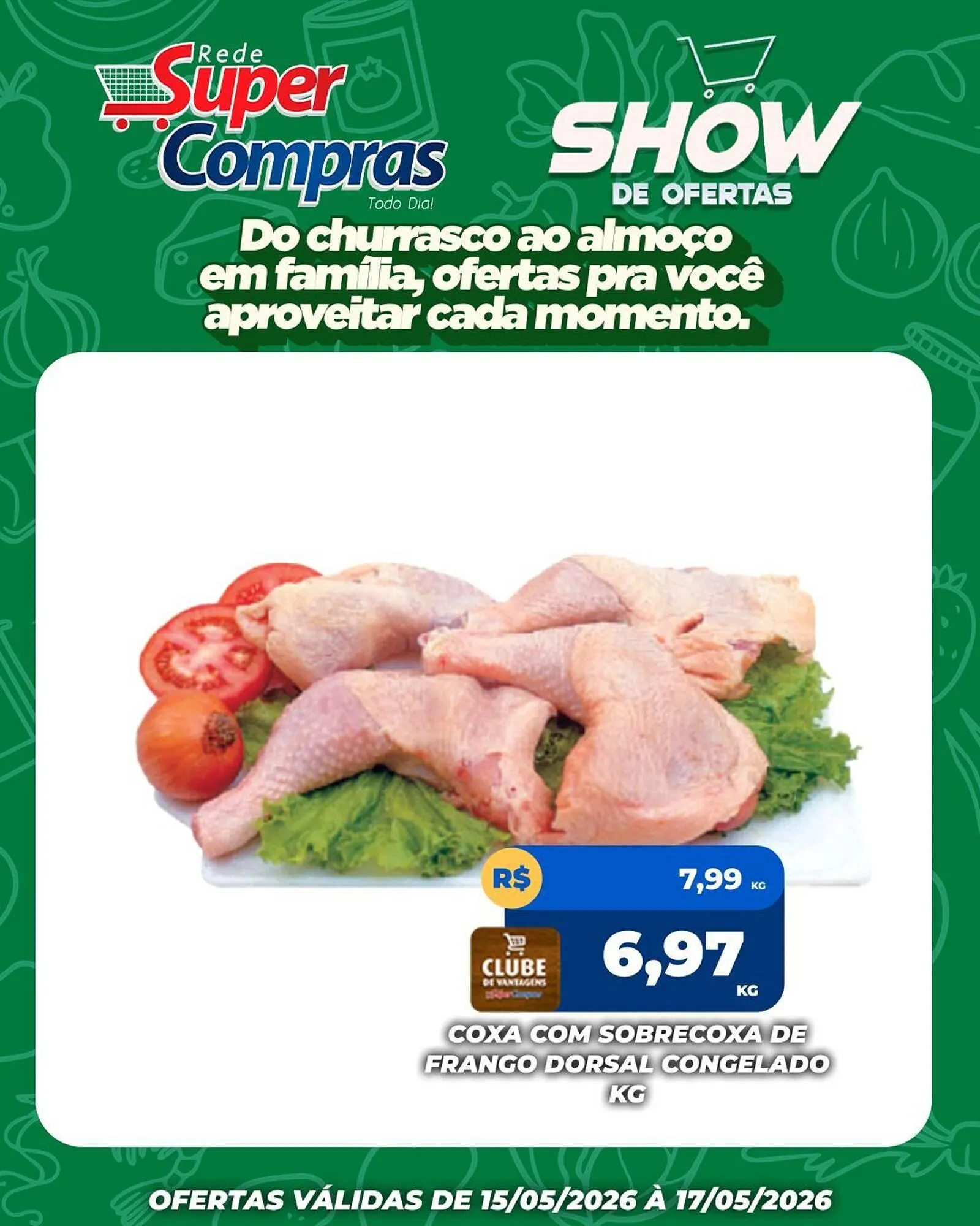 Encarte de Encarte Rede Super Compras 15 de maio até 17 de maio 2026 - Pagina 1