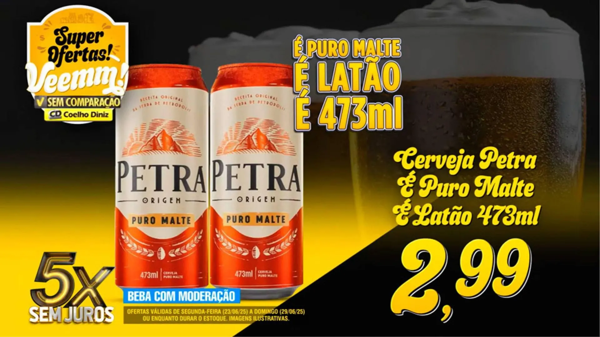 Encarte de Catálogo Coelho Diniz 23 de junho até 29 de junho 2025 - Pagina 5