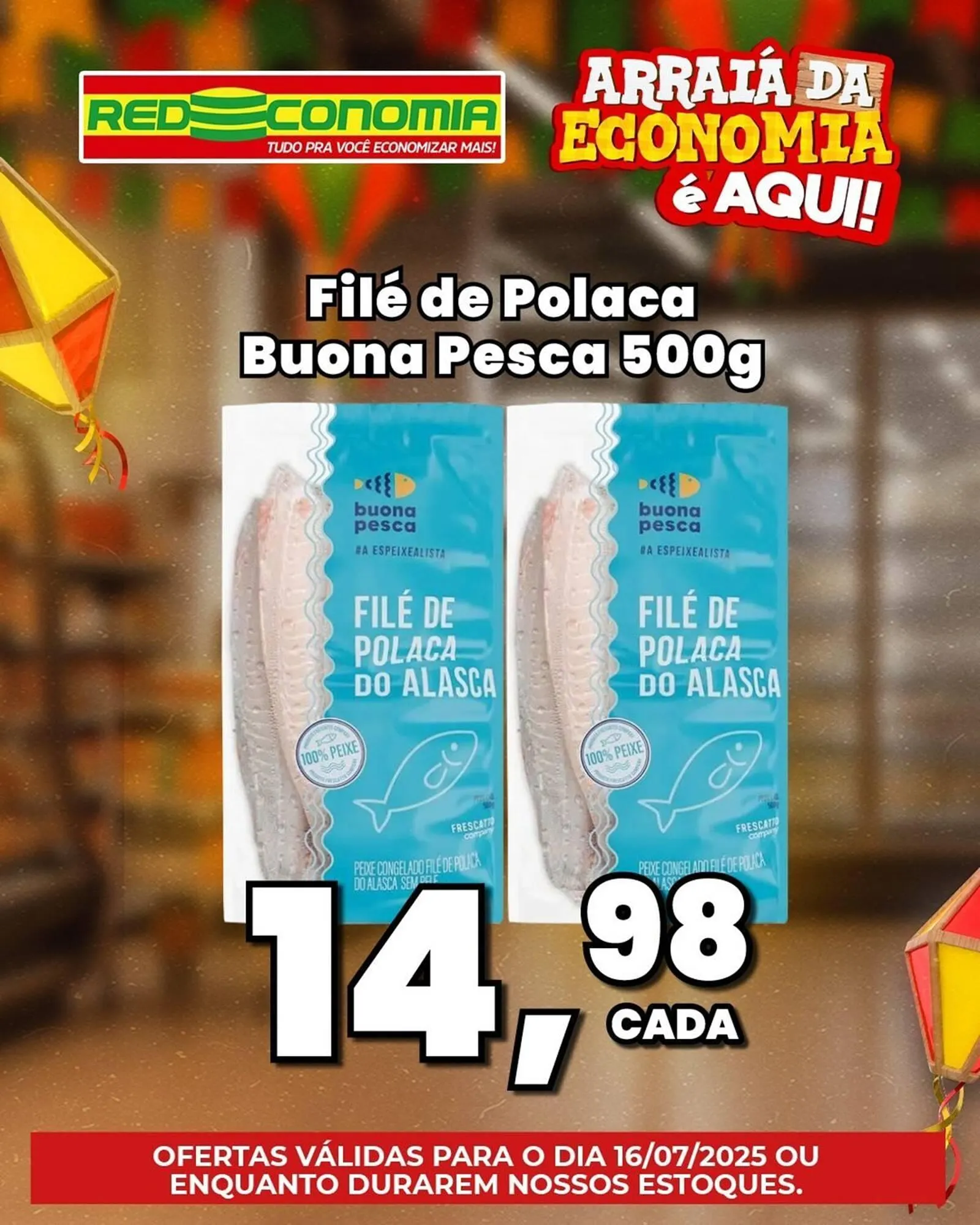 Encarte de Catálogo Rede Economia 15 de julho até 24 de julho 2025 - Pagina 7