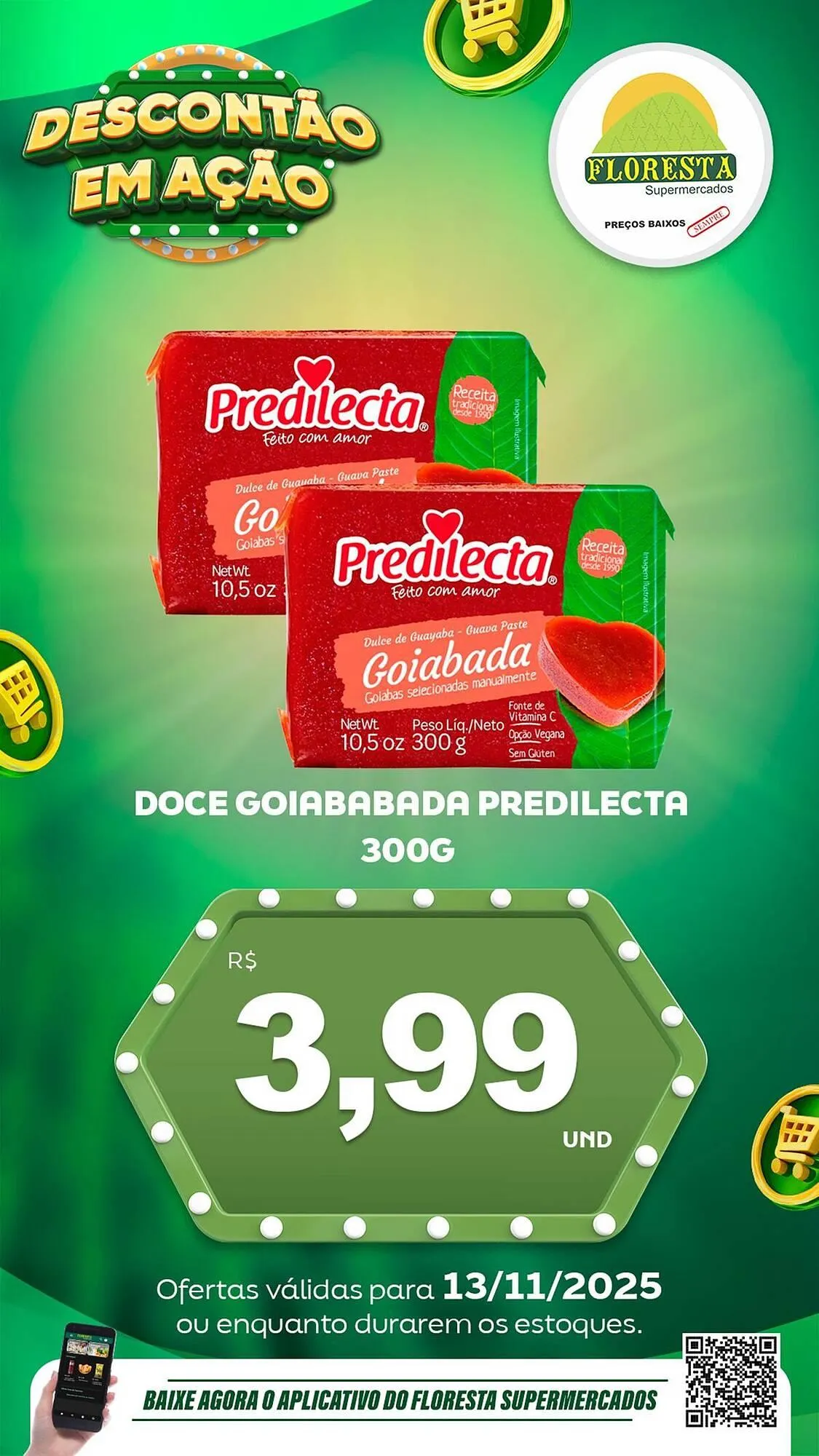 Encarte de Catálogo Floresta Supermercados 13 de novembro até 15 de novembro 2025 - Pagina 21