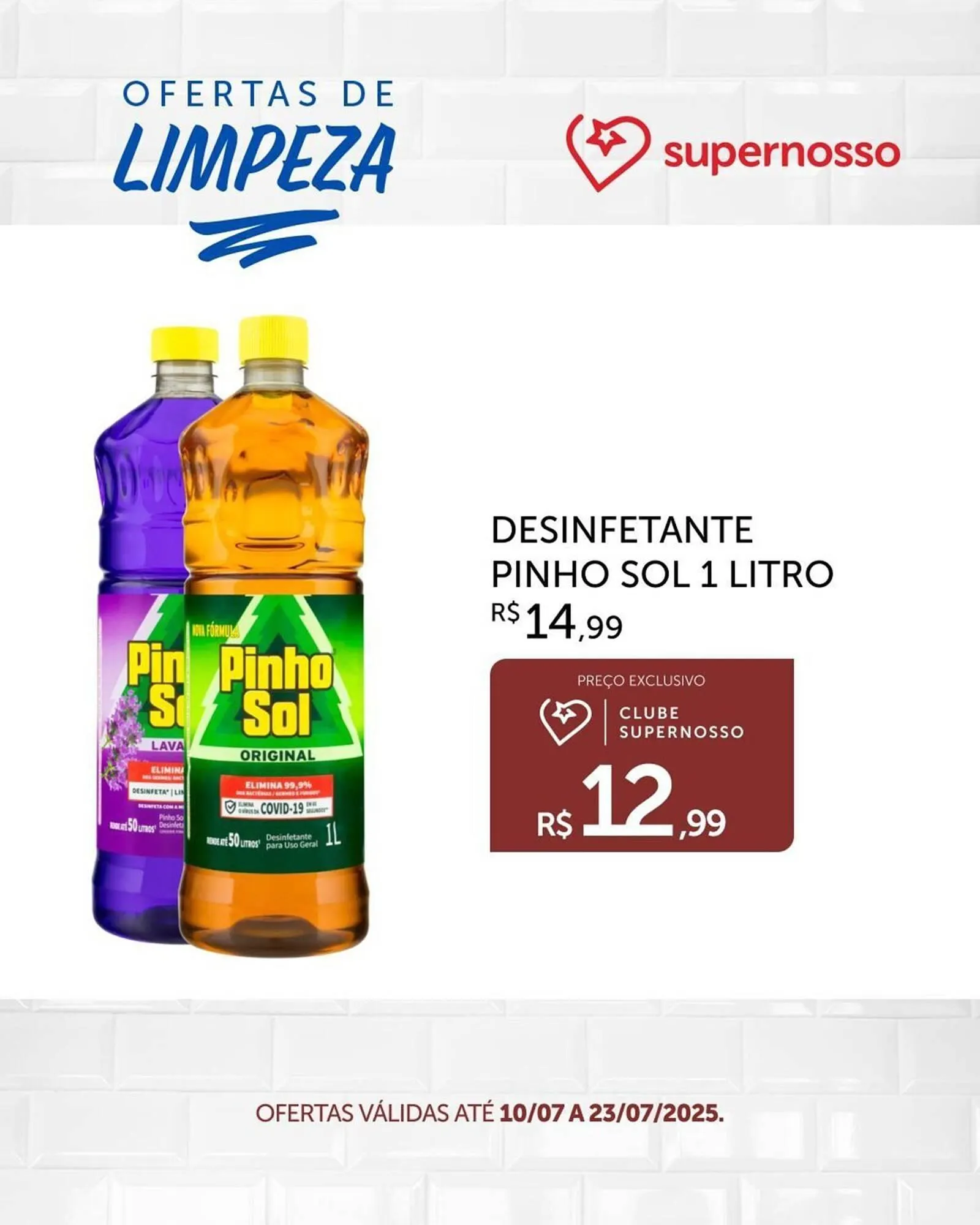 Encarte de Catálogo Super Nosso 10 de julho até 23 de julho 2025 - Pagina 4