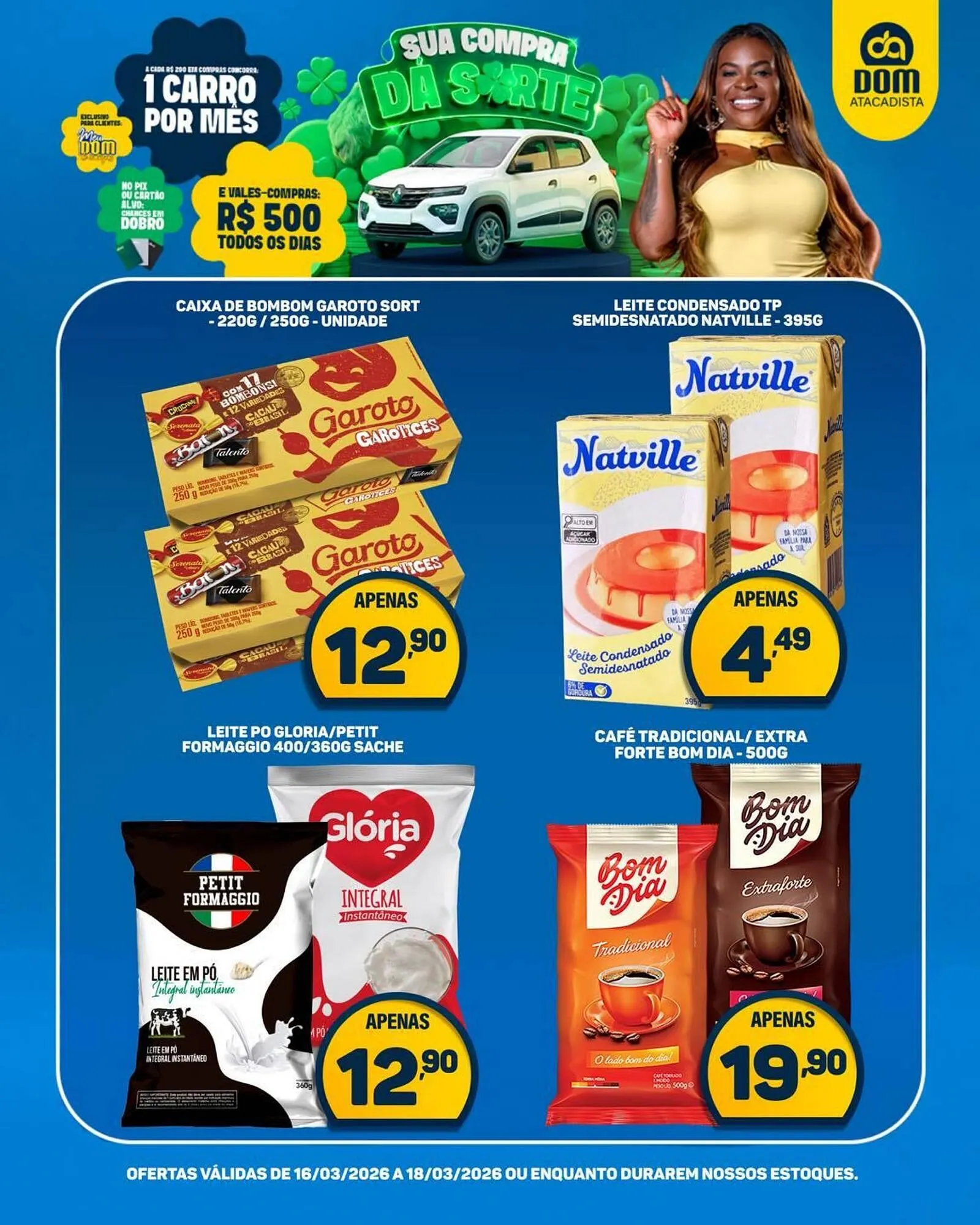 Encarte de Encarte Dom Atacadista 16 de março até 18 de março 2026 - Pagina 4