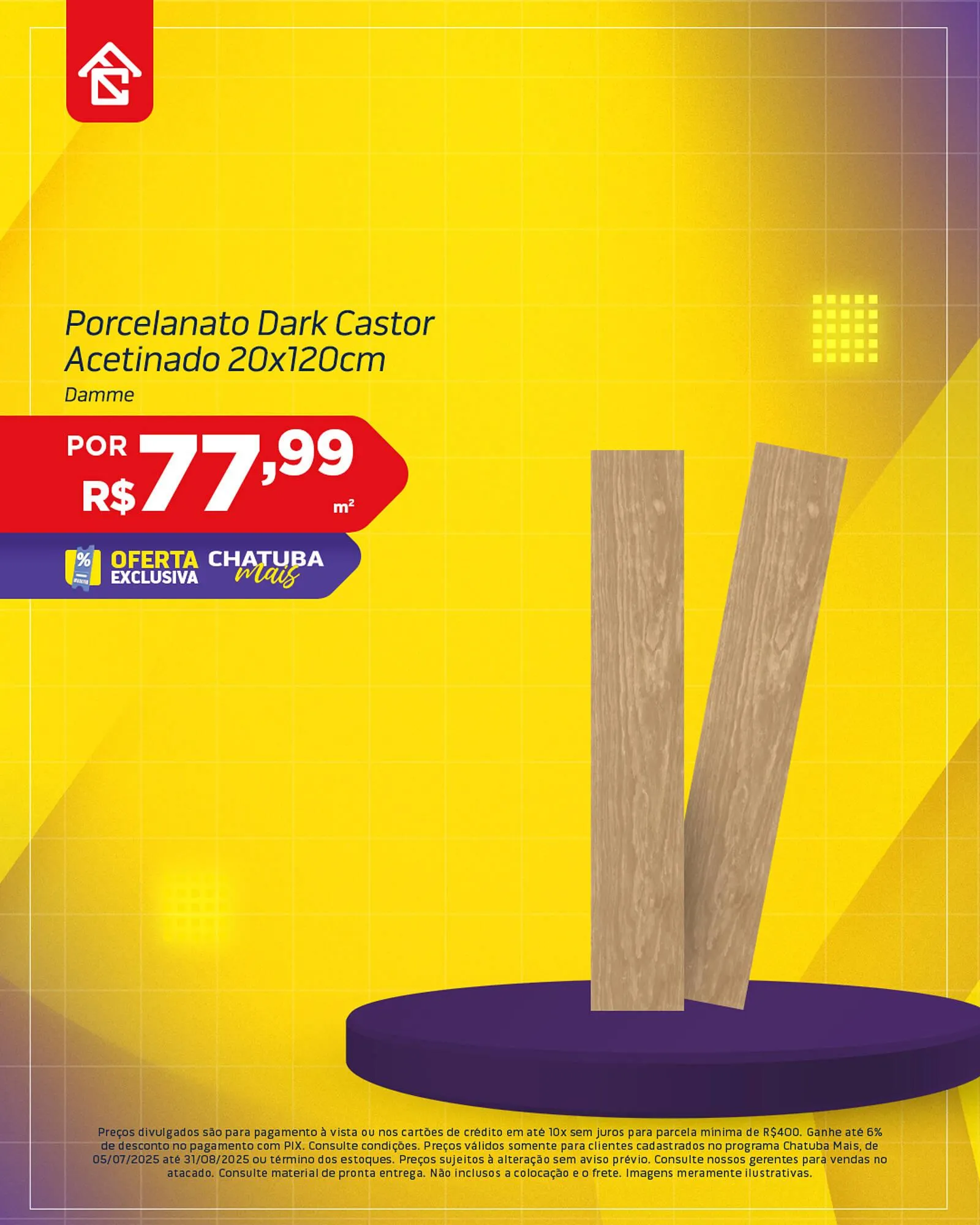 Encarte de Catálogo Chatuba 14 de julho até 31 de agosto 2025 - Pagina 3