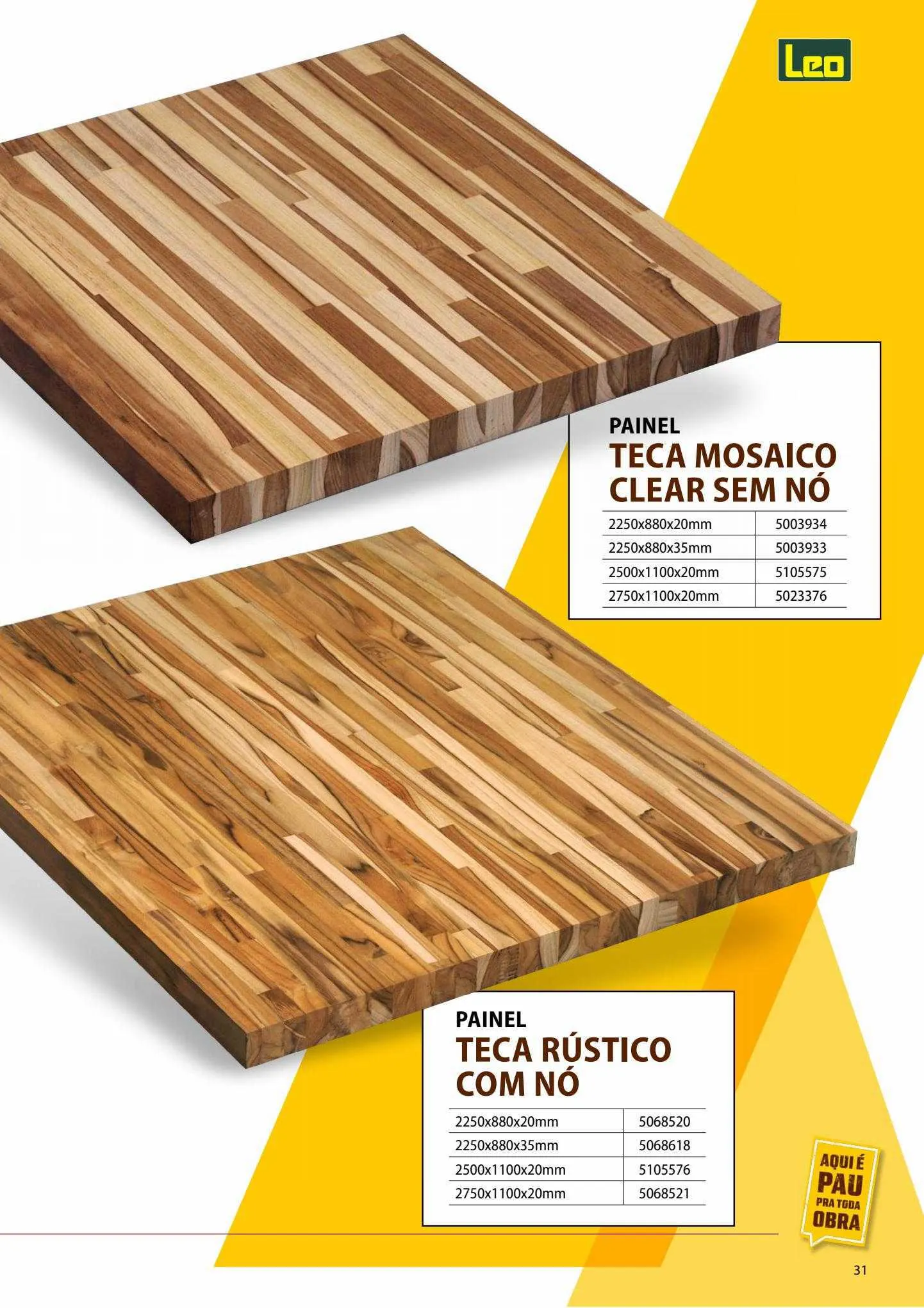 Encarte de Leo Madeiras Ofertas 11 de maio até 23 de julho 2023 - Pagina 31