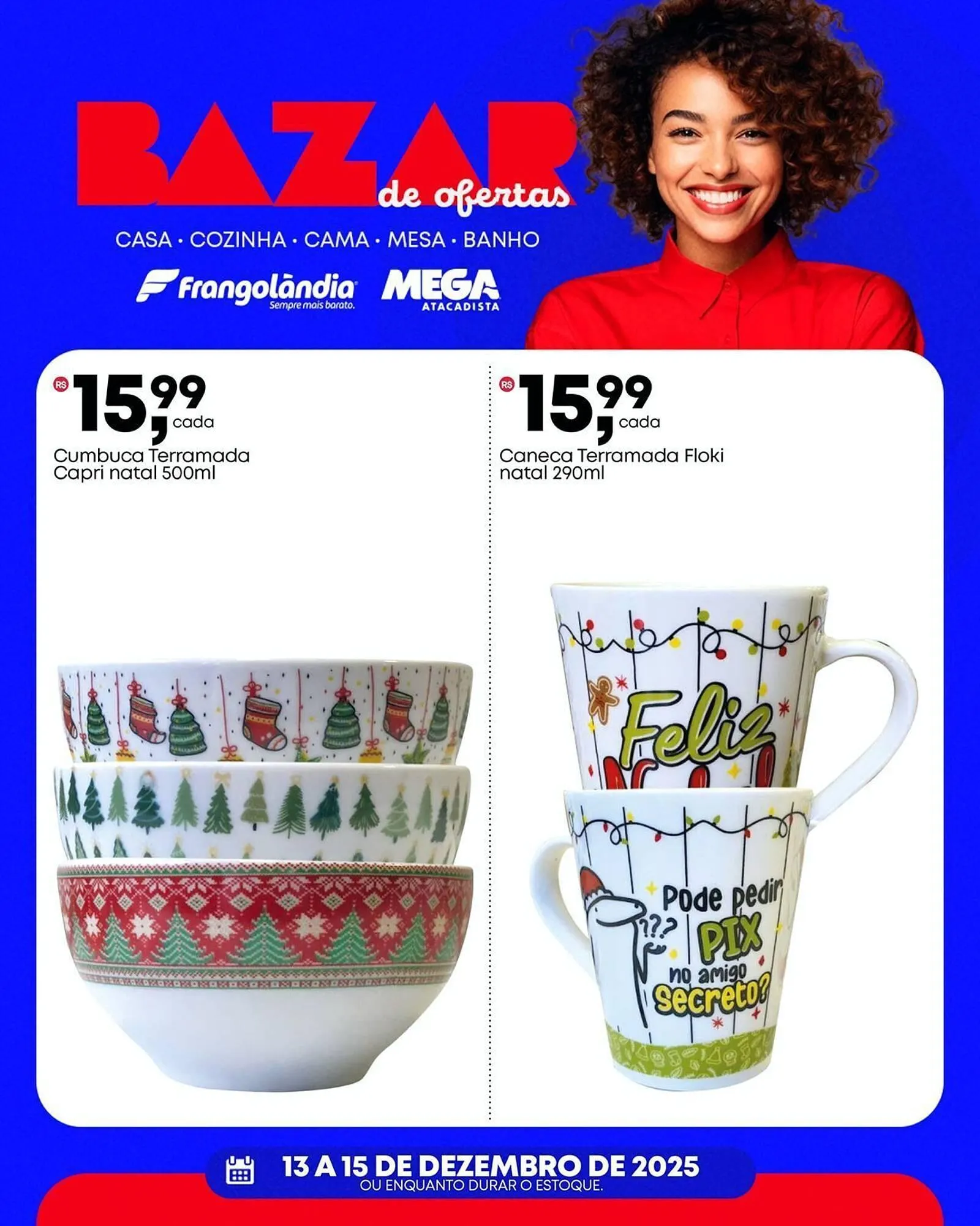 Encarte de Encarte Frangolândia 13 de dezembro até 15 de dezembro 2025 - Pagina 3
