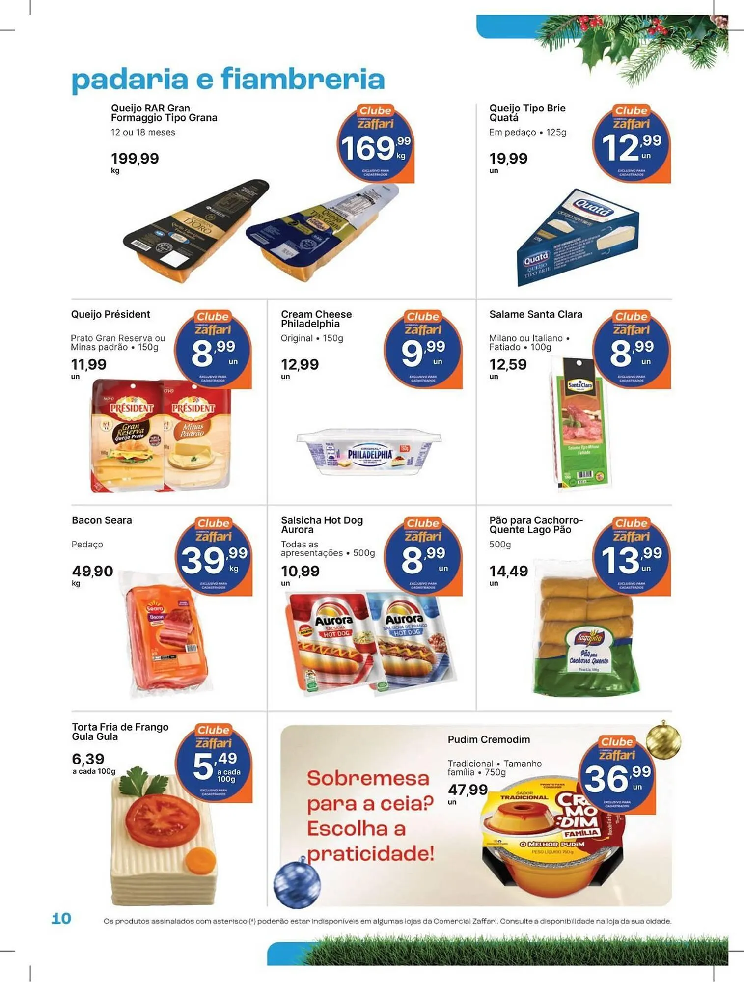 Encarte de Encarte Comercial Zaffari 12 de dezembro até 21 de dezembro 2025 - Pagina 10