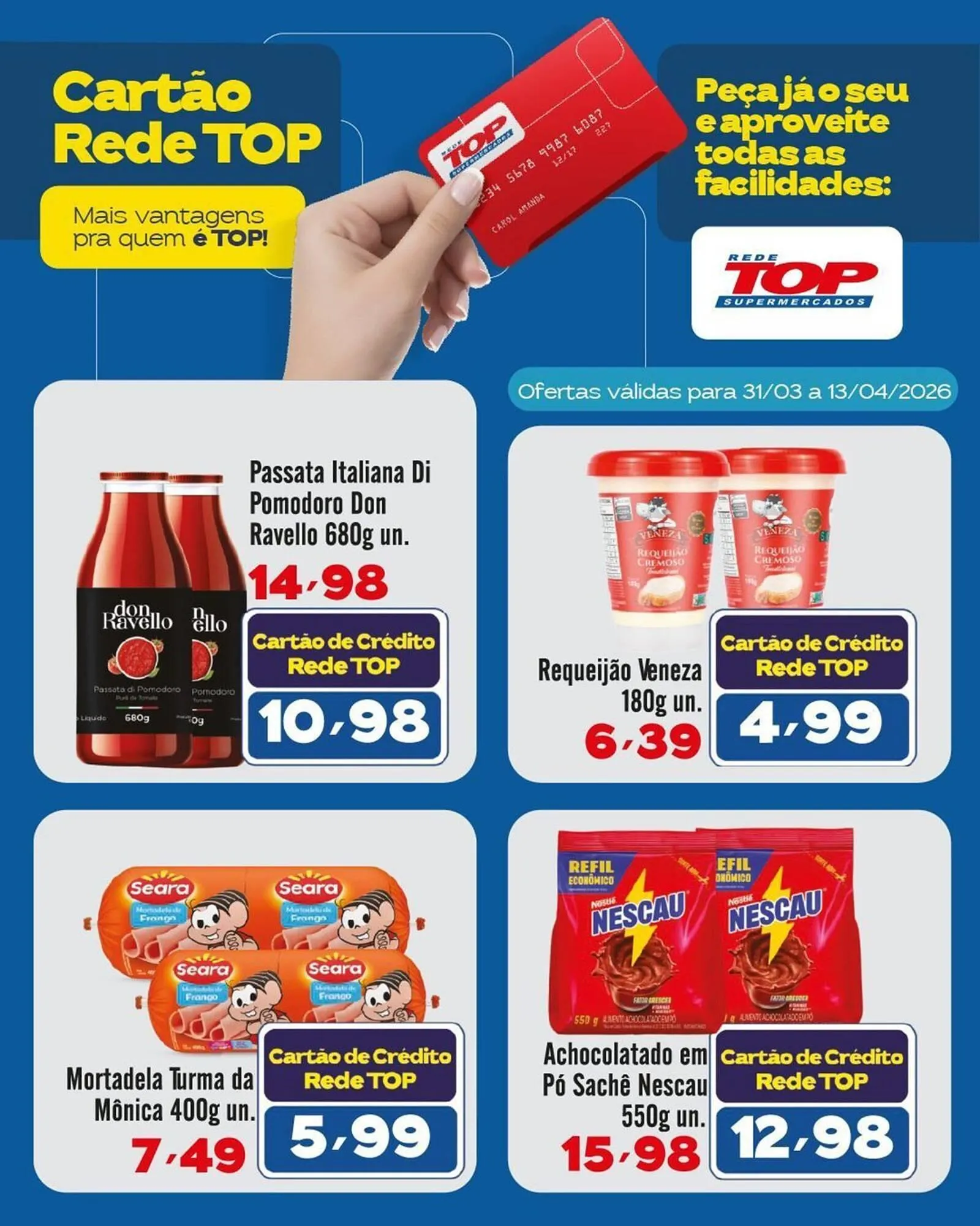 Encarte de Encarte Rede Top 31 de março até 13 de abril 2026 - Pagina 2