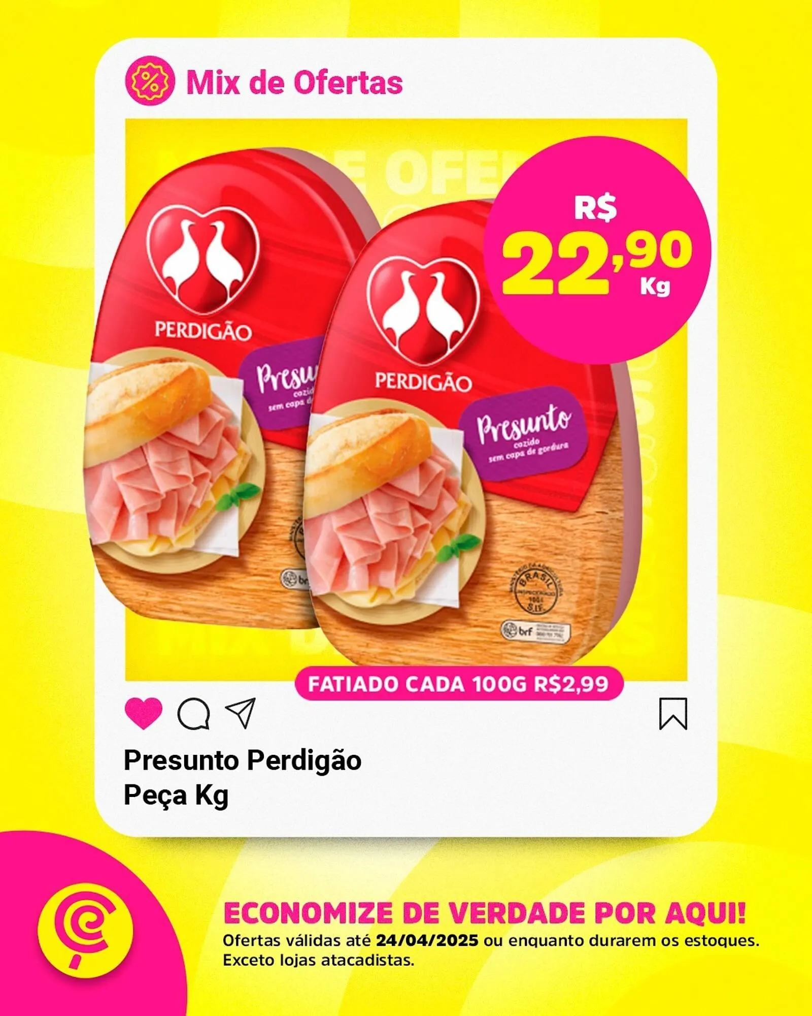 Encarte de Catálogo Comercial Esperança 22 de abril até 24 de abril 2025 - Pagina 3