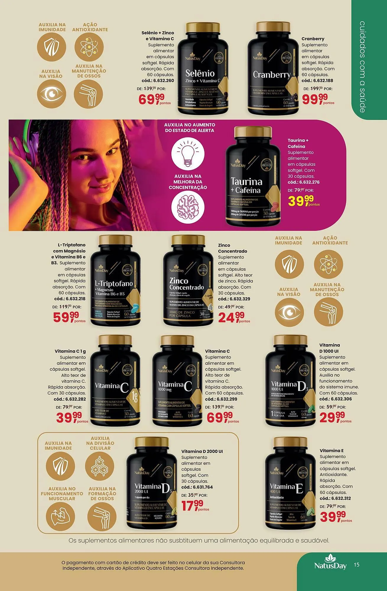 Encarte de Catálogo Quatro Estações 10 de março até 30 de junho 2025 - Pagina 15