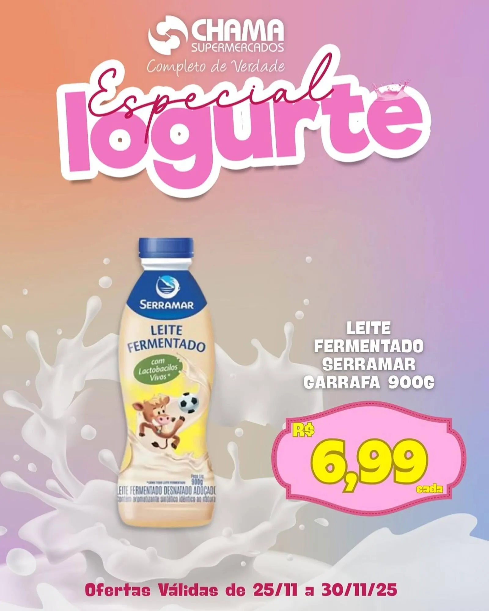Encarte de Catálogo Chama Supermercados 25 de novembro até 30 de novembro 2025 - Pagina 1